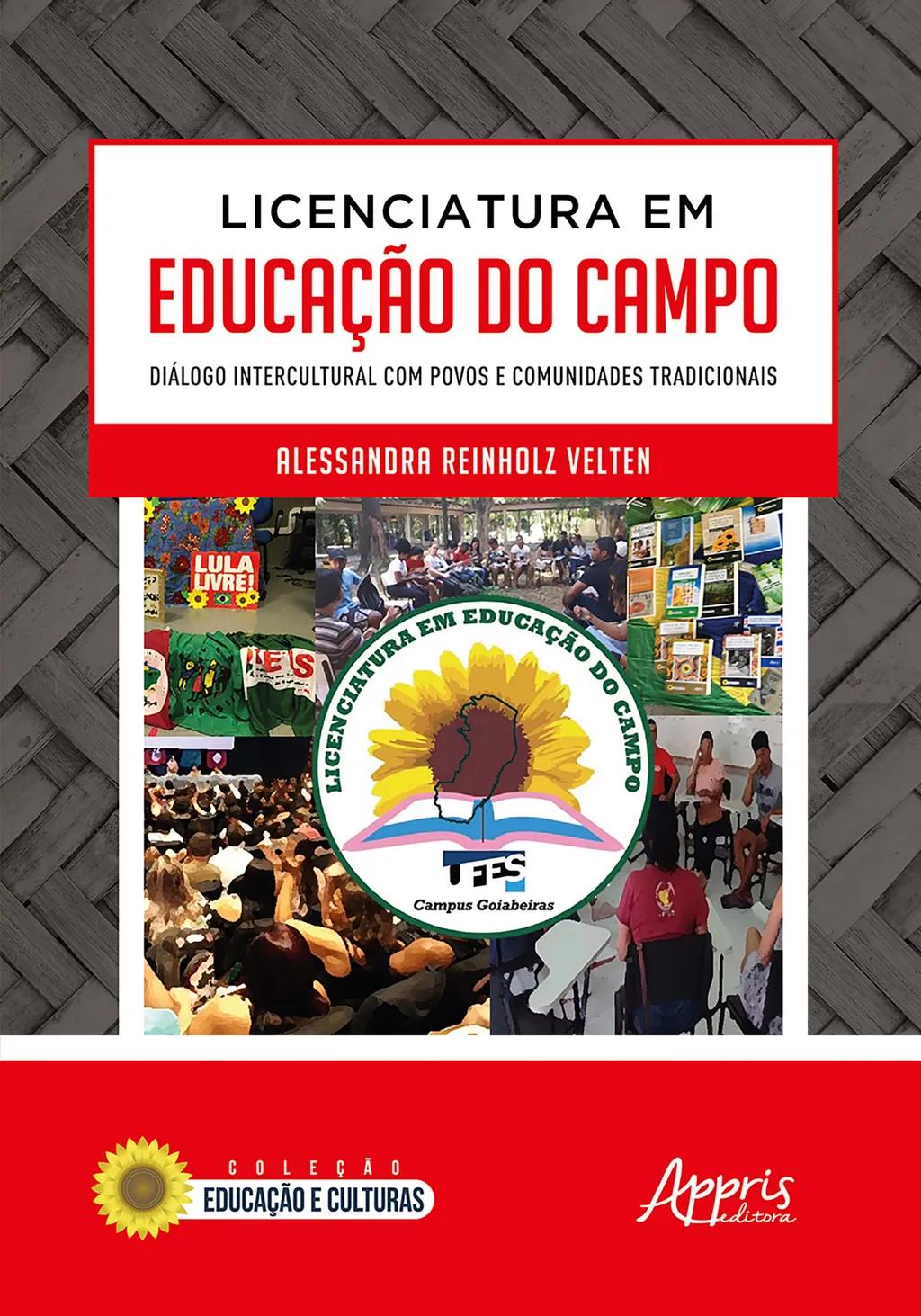 Licenciatura em Educação do Campo: Diálogo Intercultural com Povos e Comunidades Tradicionais