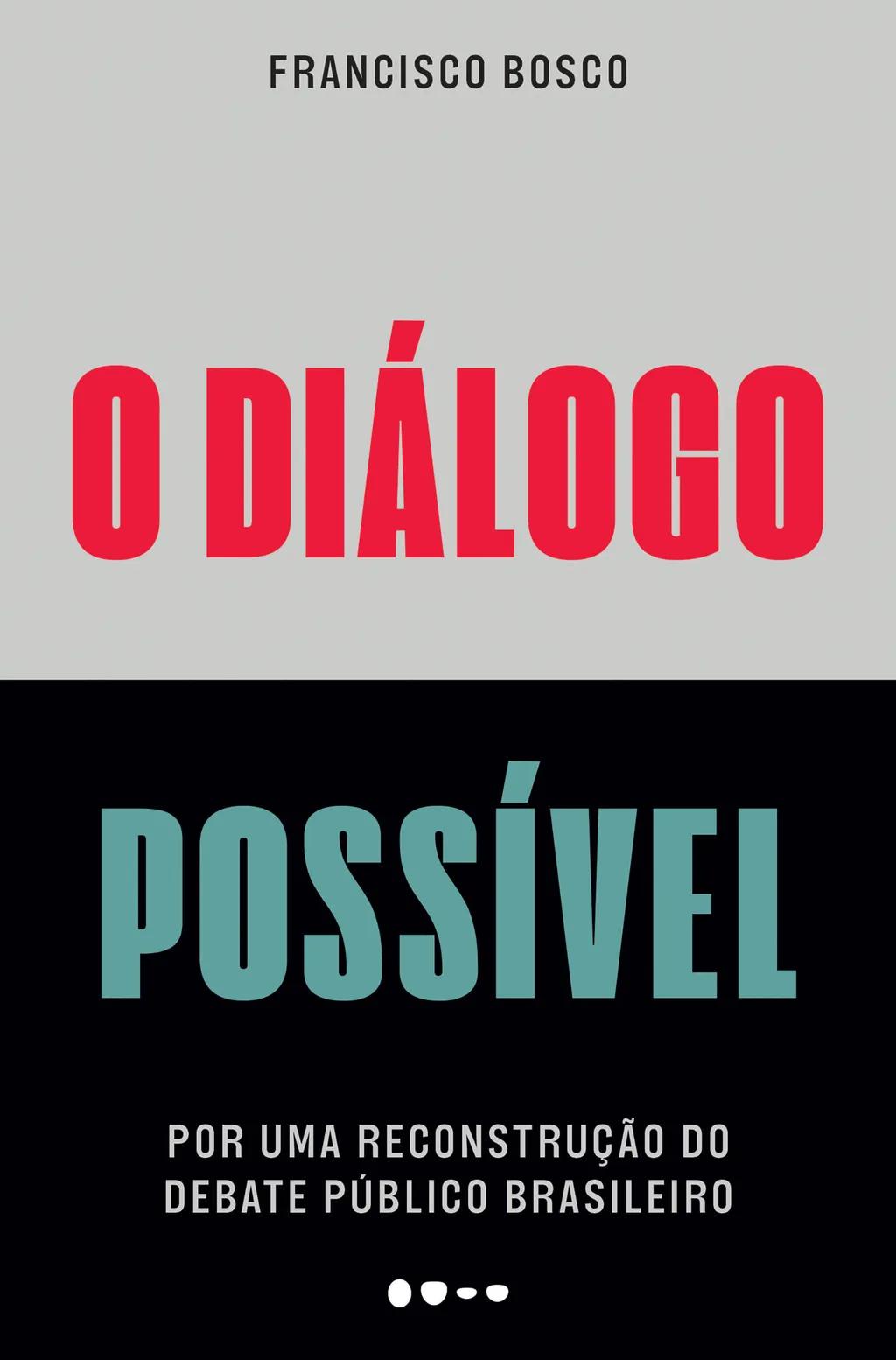 O diálogo possível