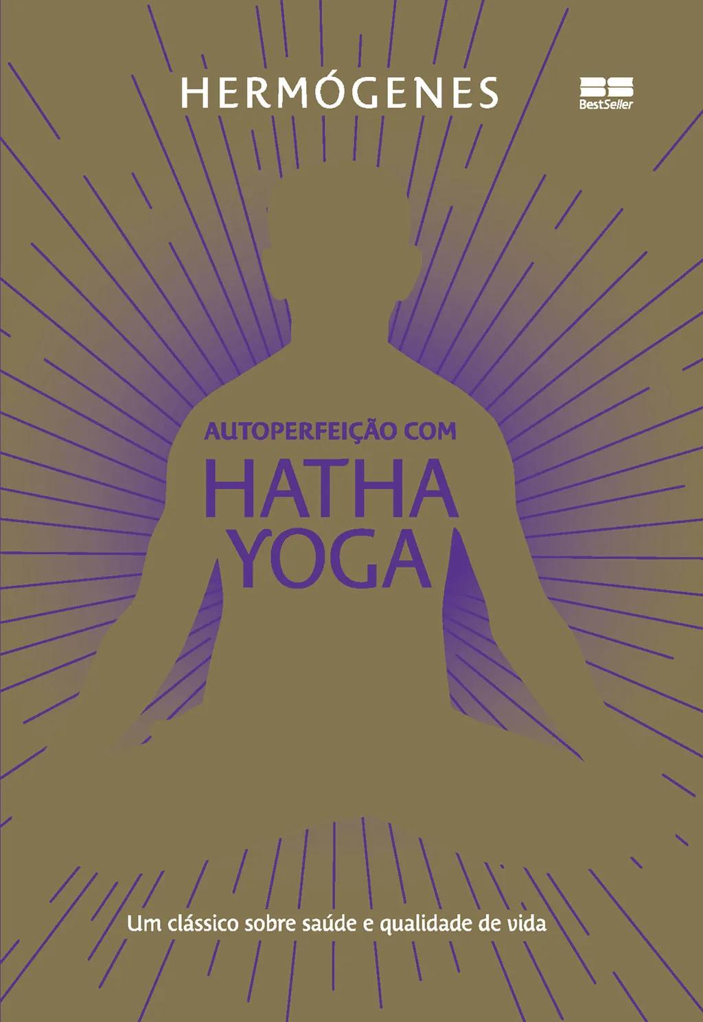 Autoperfeição com Hatha Yoga (Edição especial)