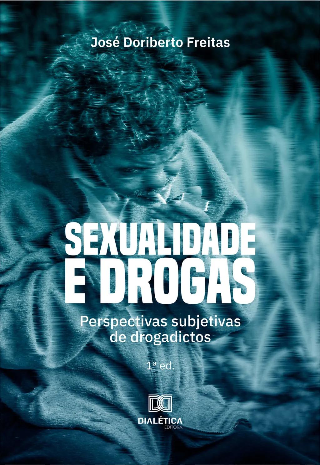Sexualidade e Drogas