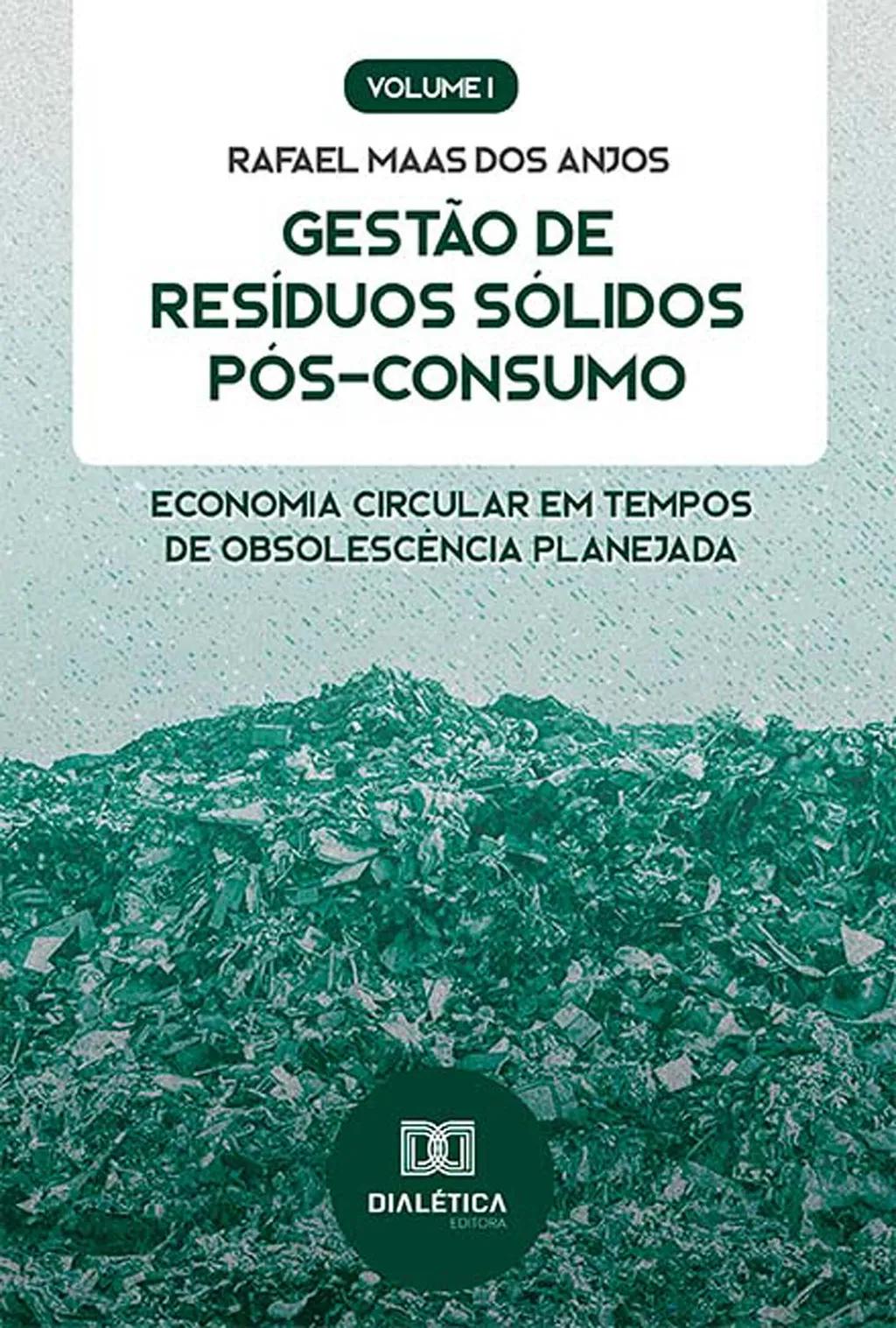 Gestão de Resíduos Sólidos Pós-Consumo