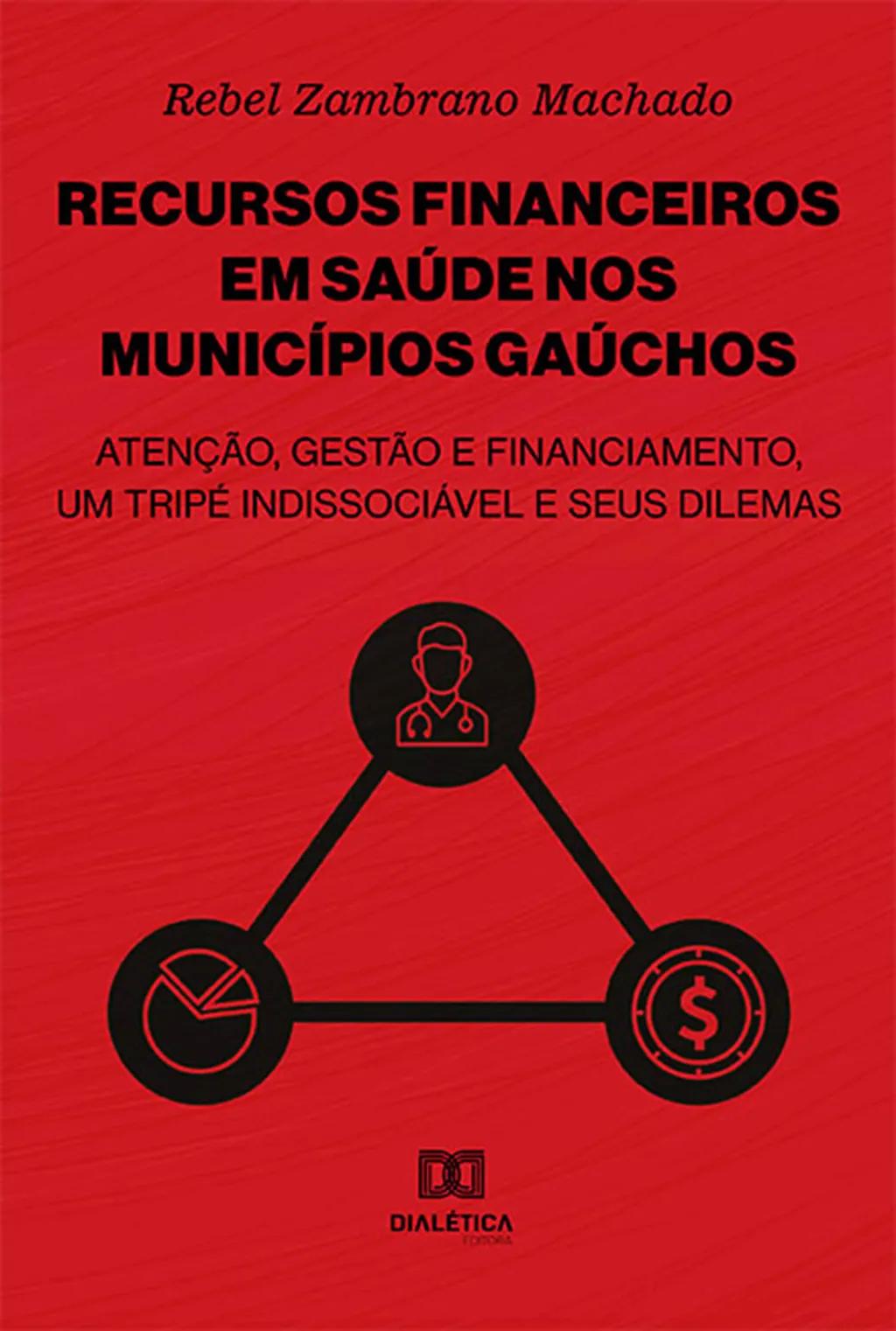 Recursos financeiros em saúde nos municípios gaúchos