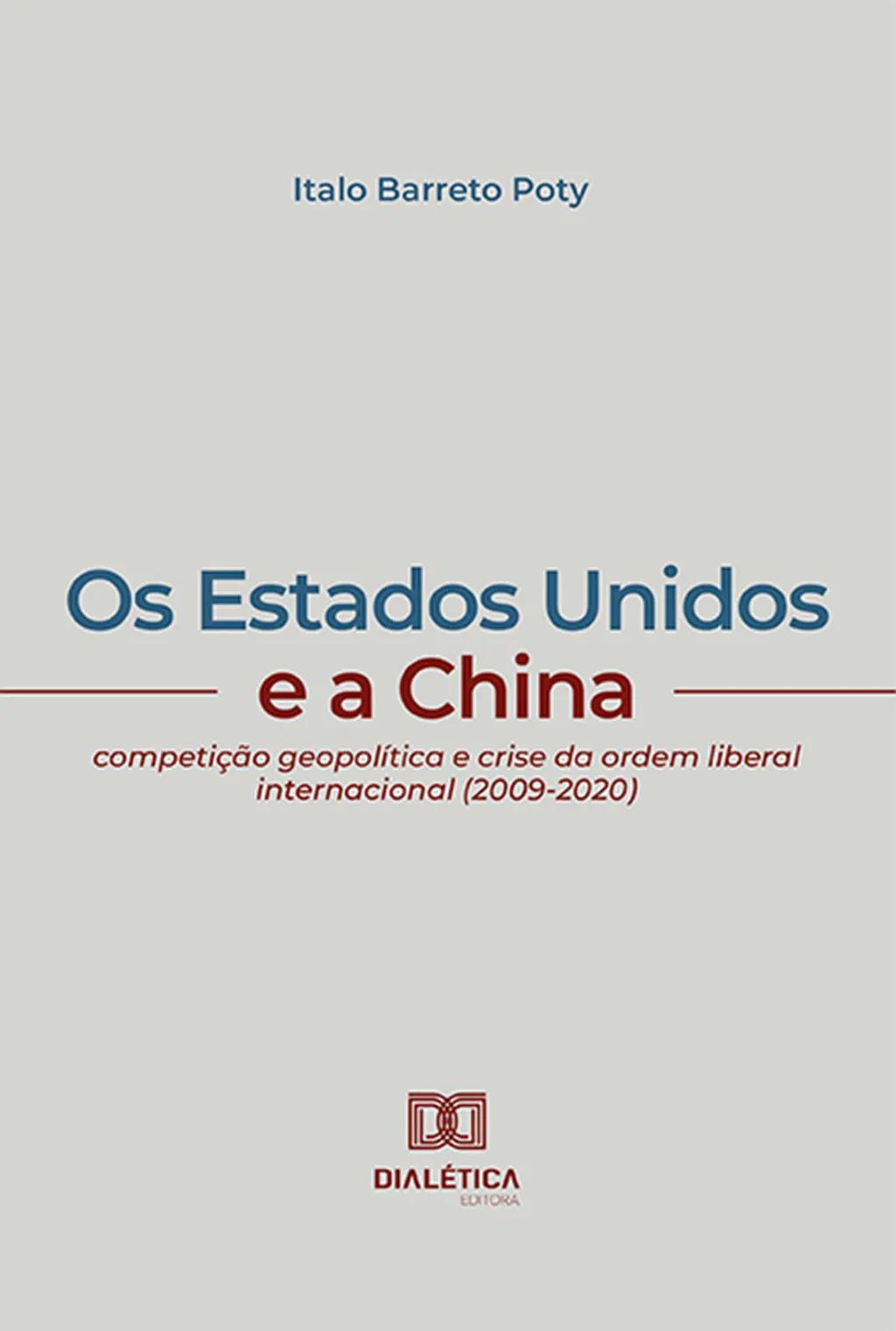 Os Estados Unidos e a China