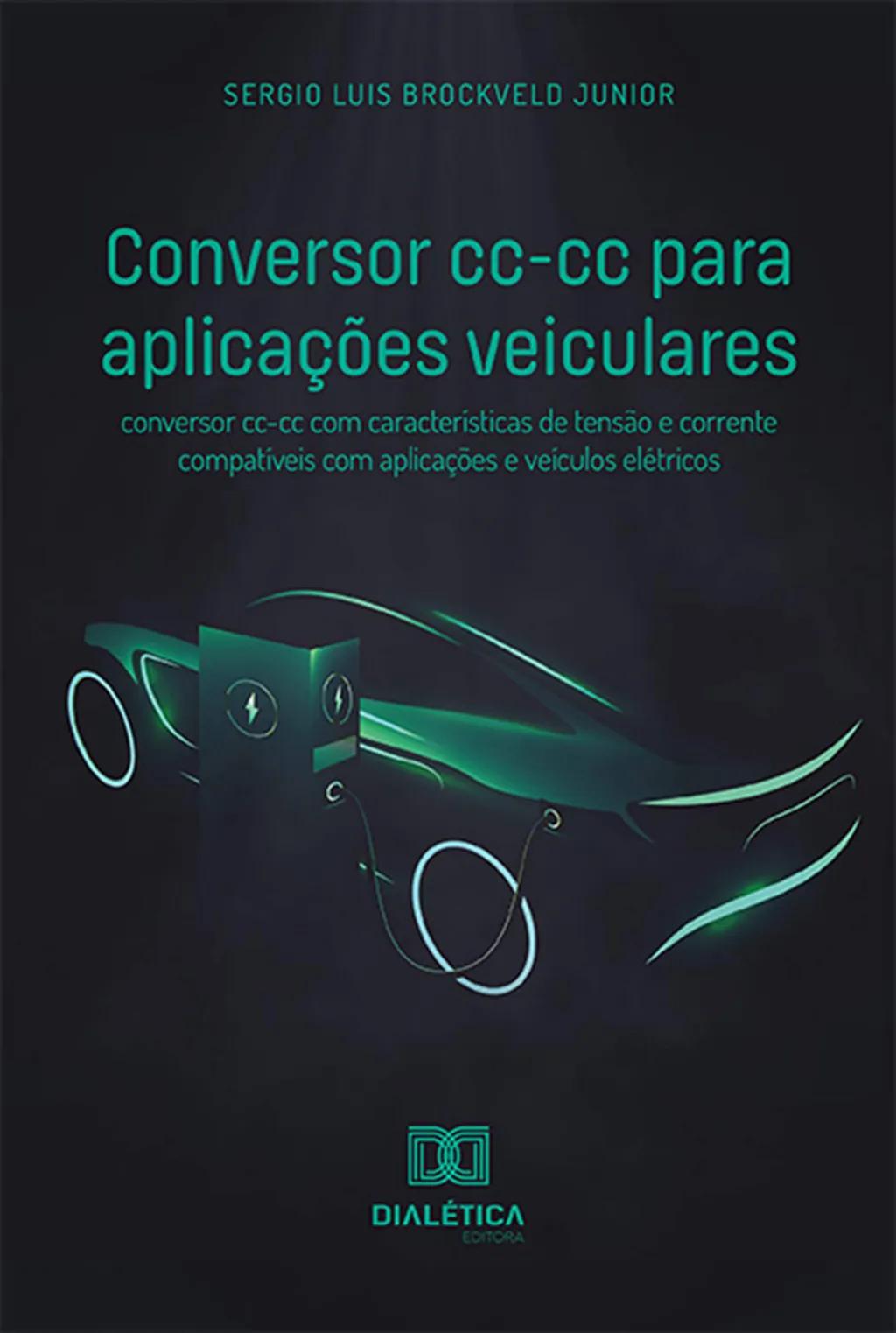 Conversor cc-cc para aplicações veiculares