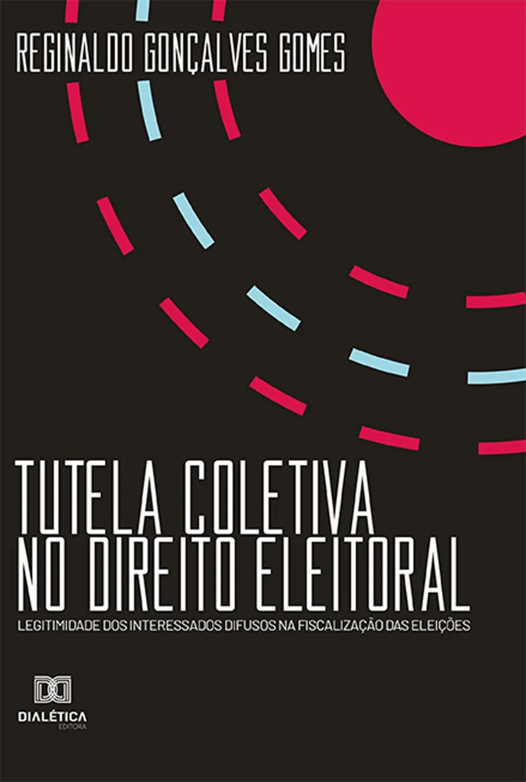 Tutela Coletiva no Direito Eleitoral