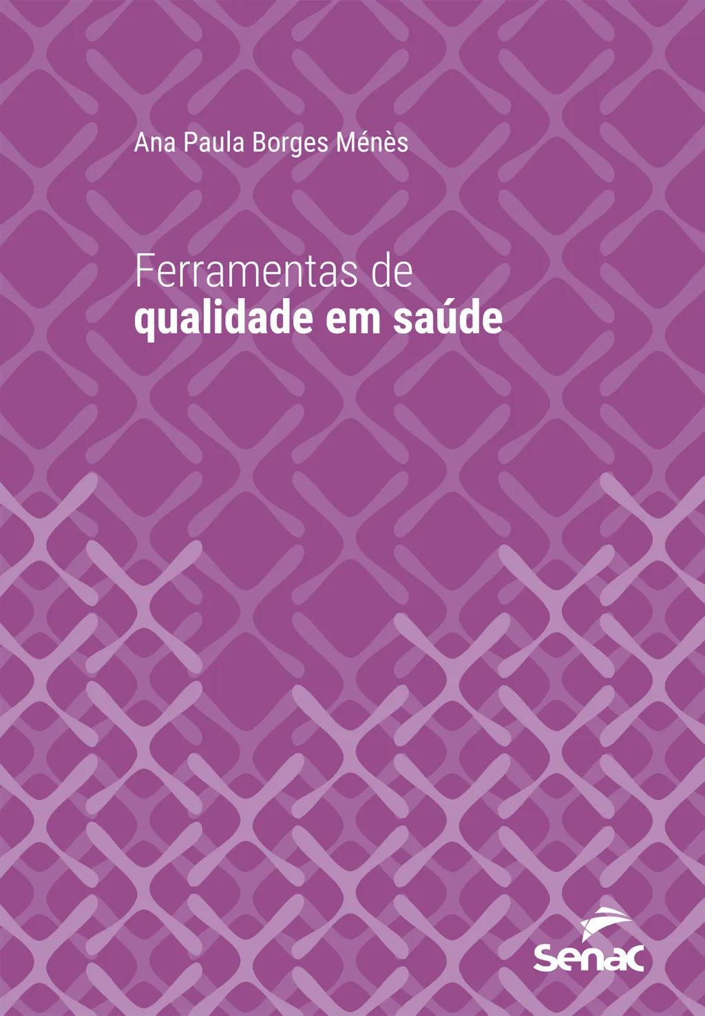 Ferramentas de qualidade em saúde