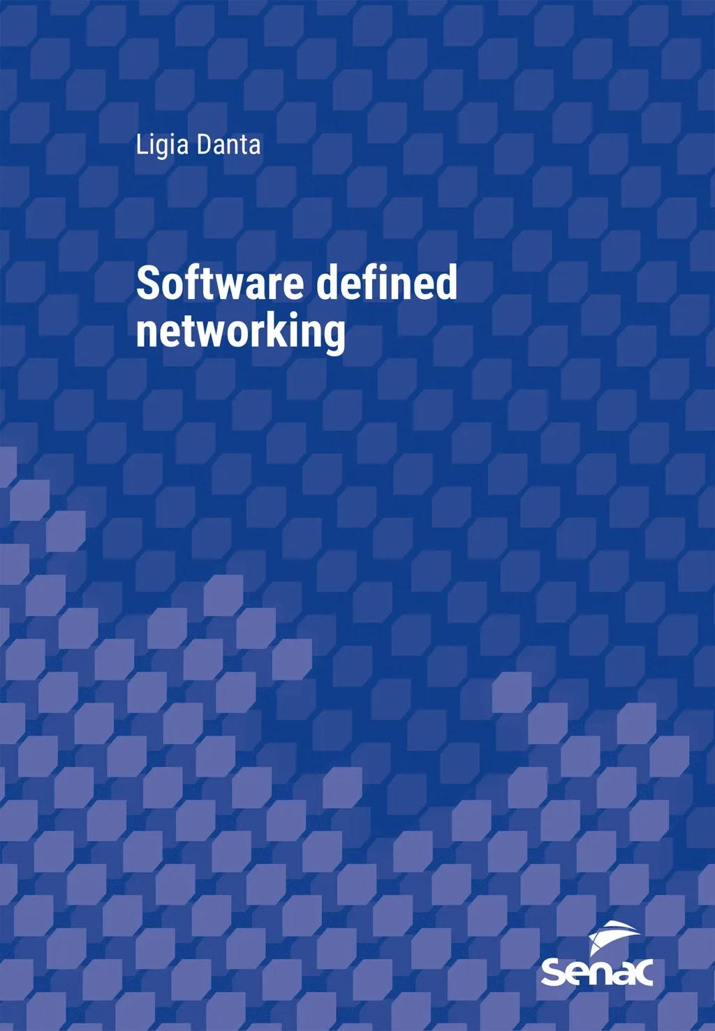 Software defined networking