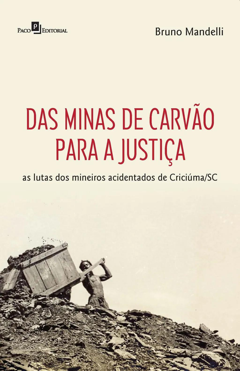 Das minas de carvão para a justiça