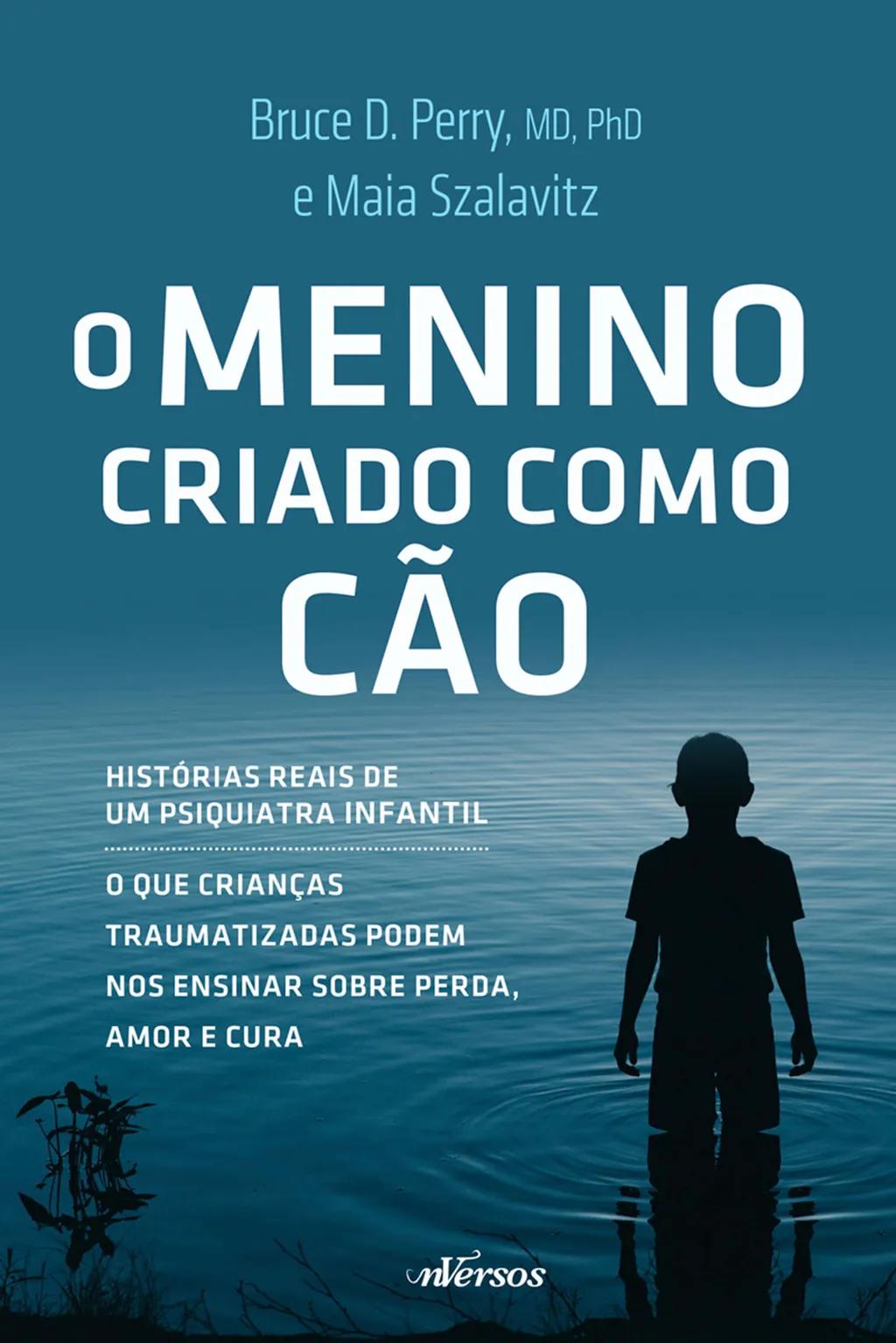 O Menino Criado Como Cão