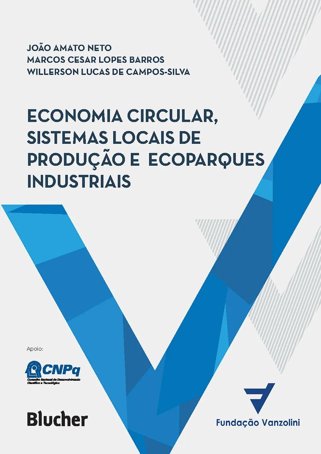 Economia circular, sistemas locais de produção e ecoparques industriais
