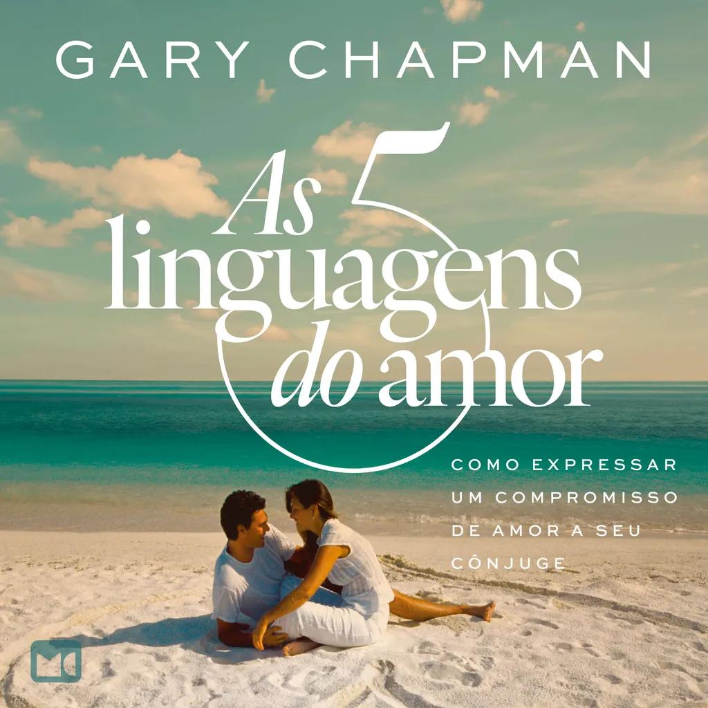 As 5 linguagens do amor - 3ª edição