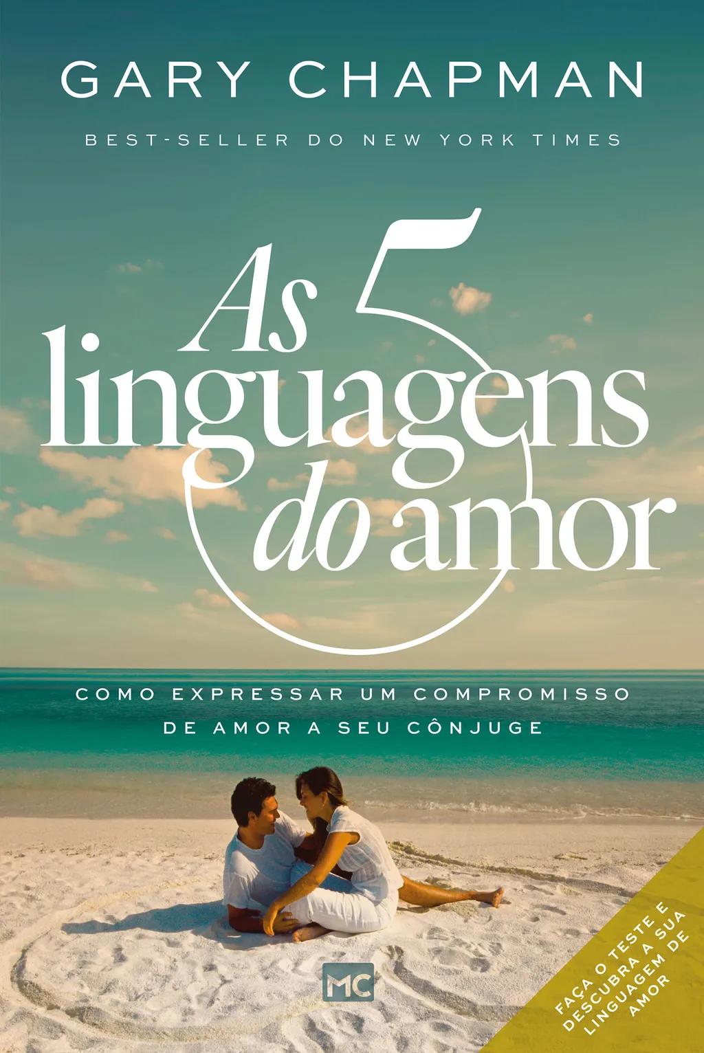 As cinco linguagens do amor - 3ª edição