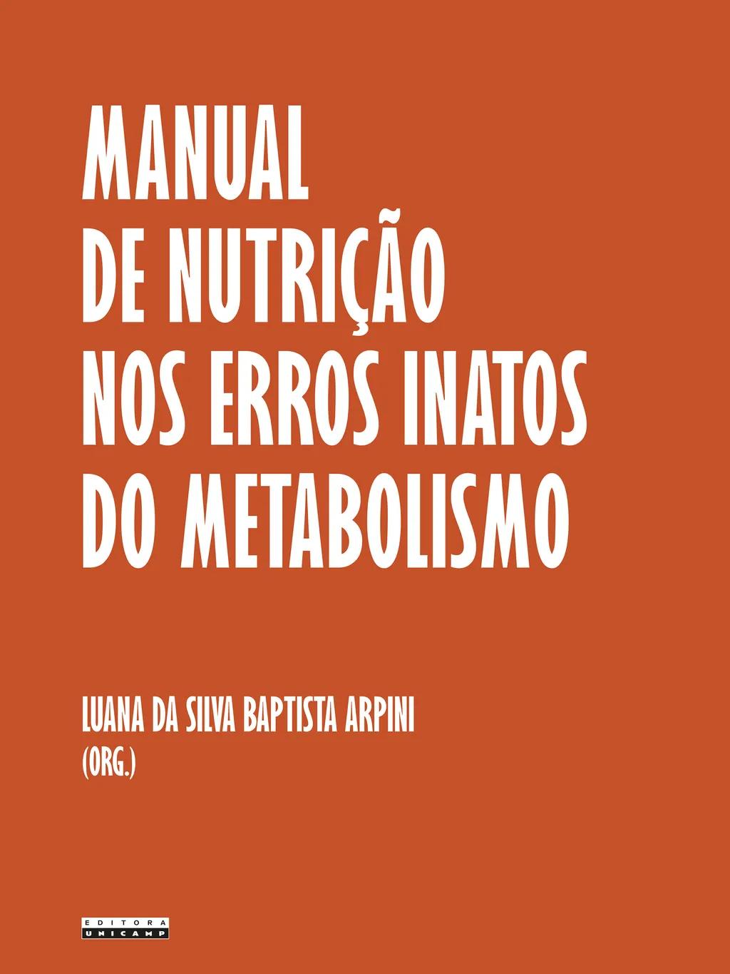Manual de nutrição nos erros inatos do metabolismo