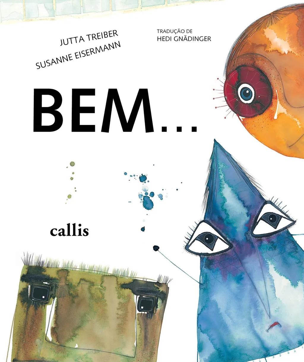 Bem…