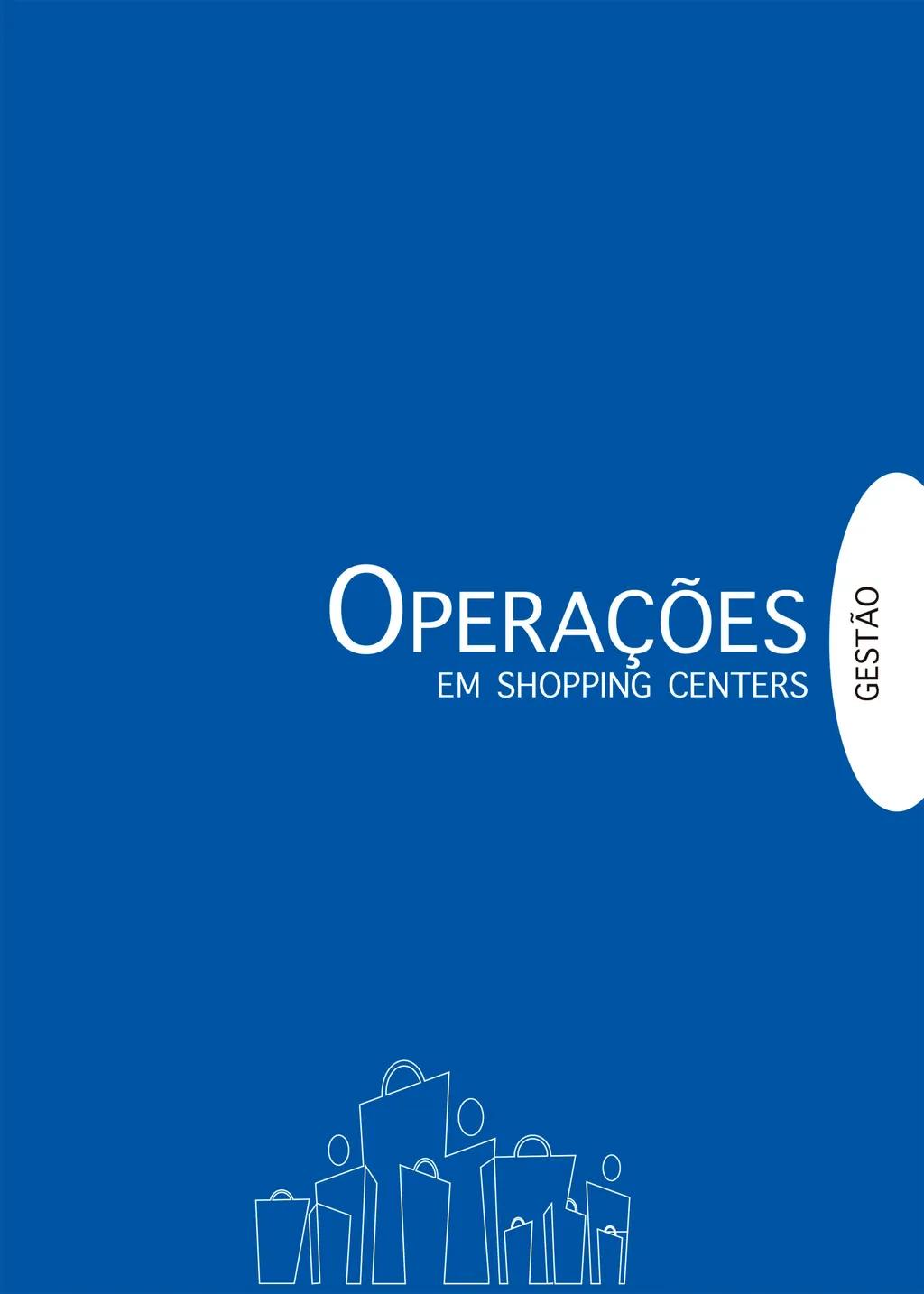 Gestão em Shopping Centers: Operações