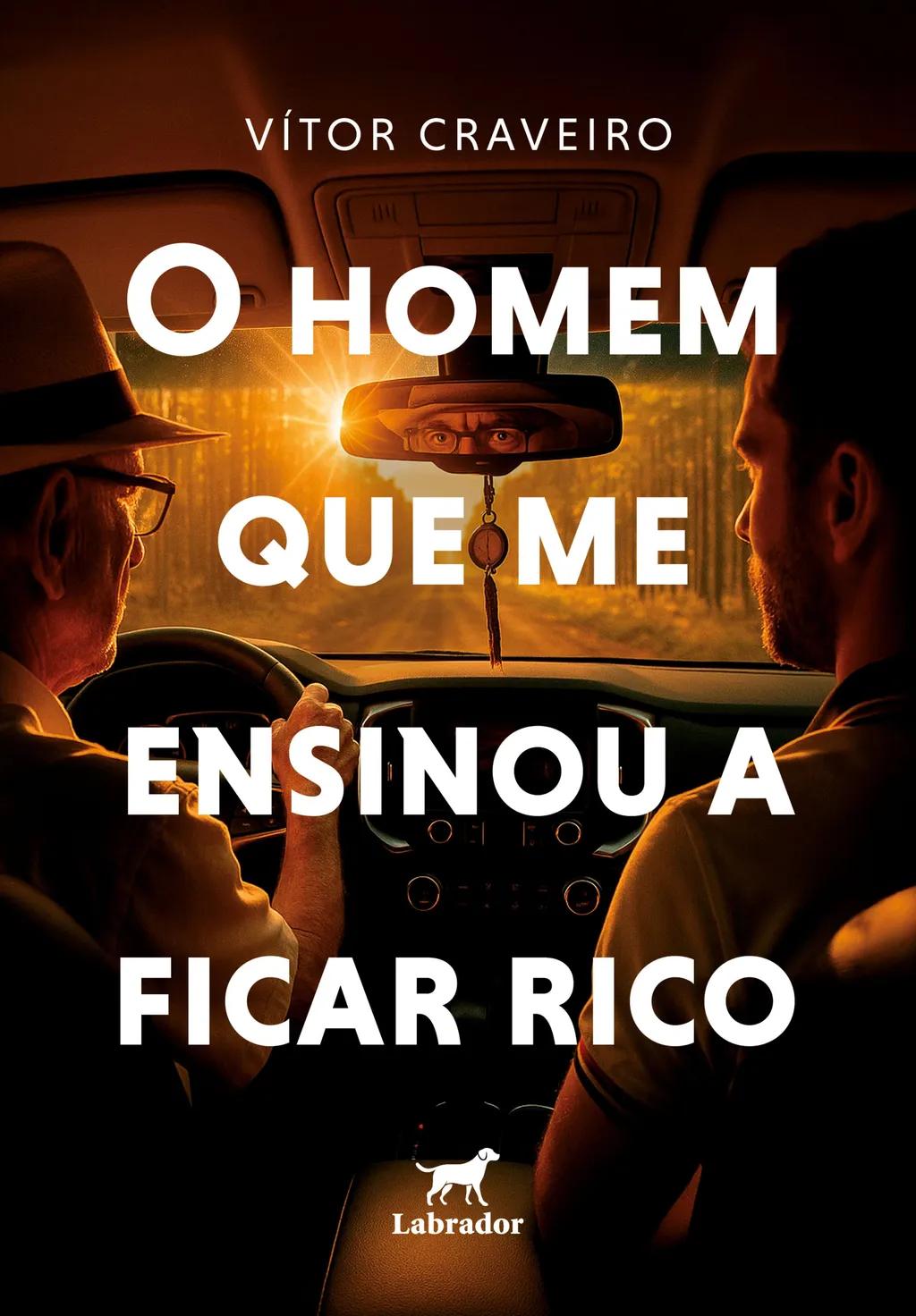 O homem que me ensinou a ficar rico