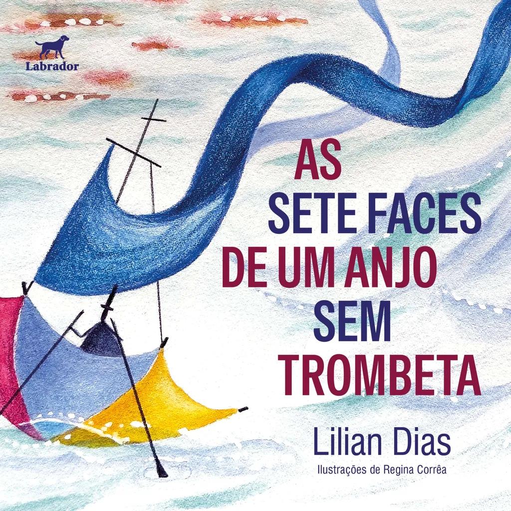 As sete faces de um anjo sem trombeta