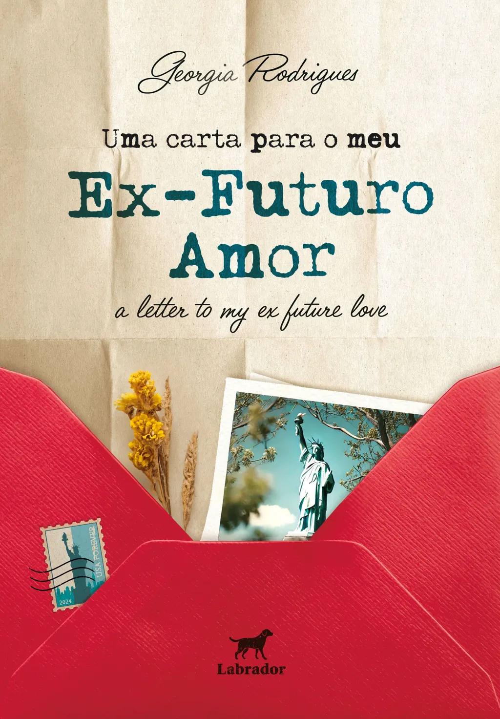 Uma carta para meu ex-futuro amor