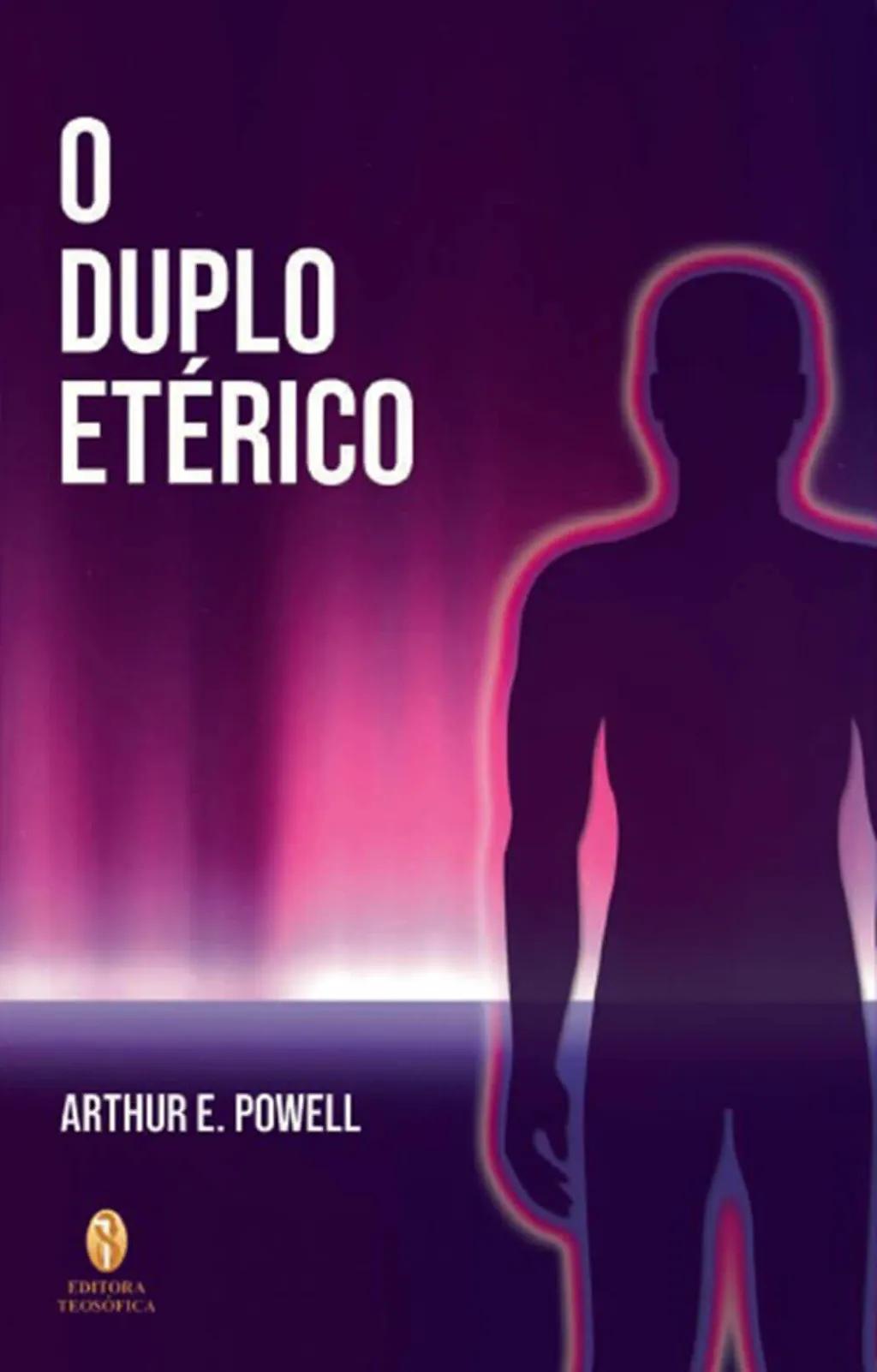 O Duplo Etérico