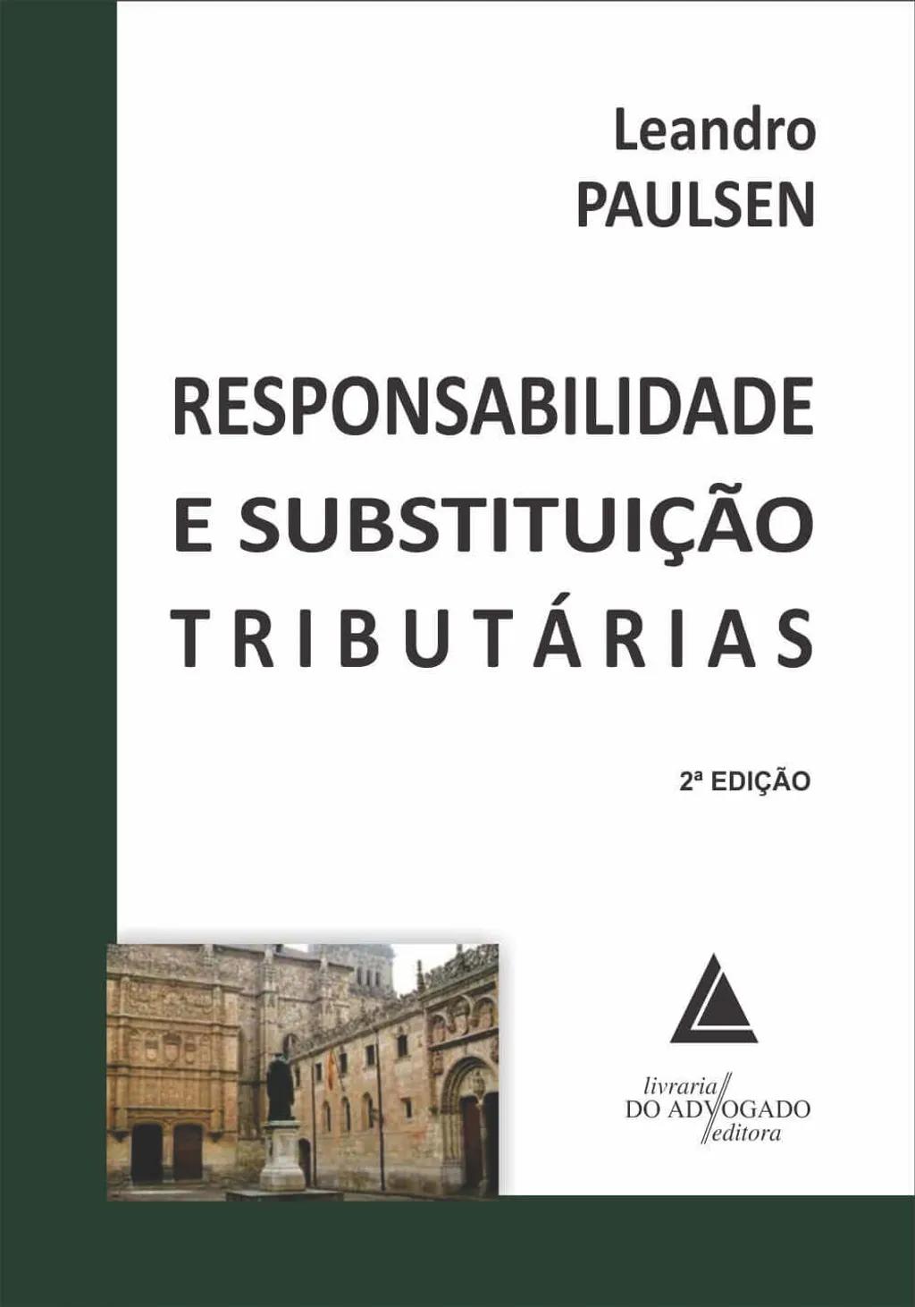 Responsabilidade E Substituição Tributárias