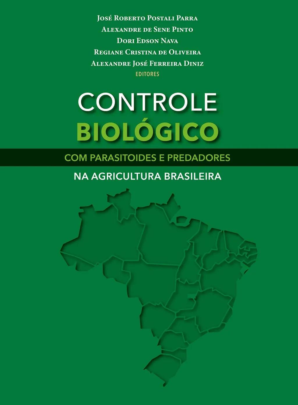 CONTROLE BIOLÓGICO COM PARASITOIDES E PREDADORES NA AGRICULTURA BRASILEIRA
