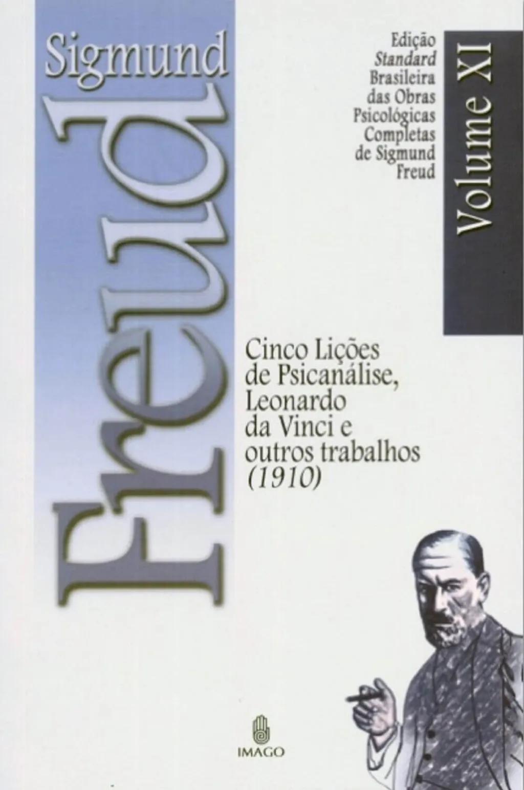 Edição Standard Brasileira das Obras Psicológicas Completas de Sigmund Freud Volume XI