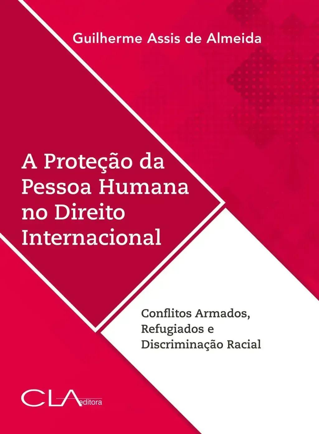 A proteção da pessoa humana no direito internacional