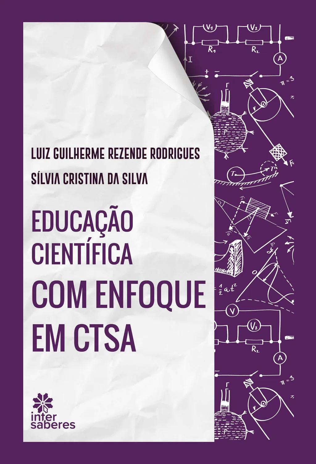 Educação Científica com enfoque em CTSA