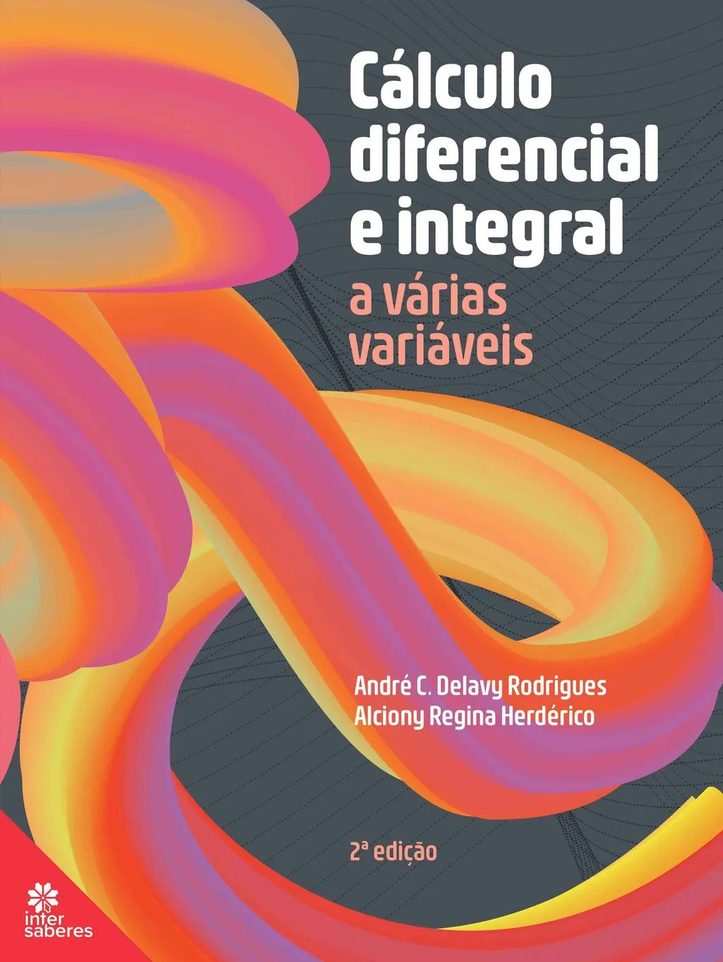 Cálculo Diferencial Integral a várias variáveis