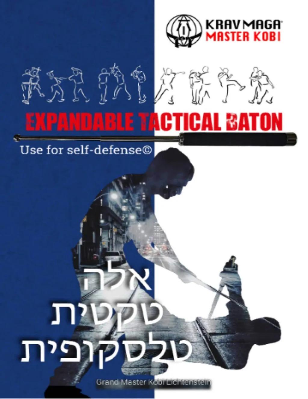 Krav Maga: Retractable Tactical Baton