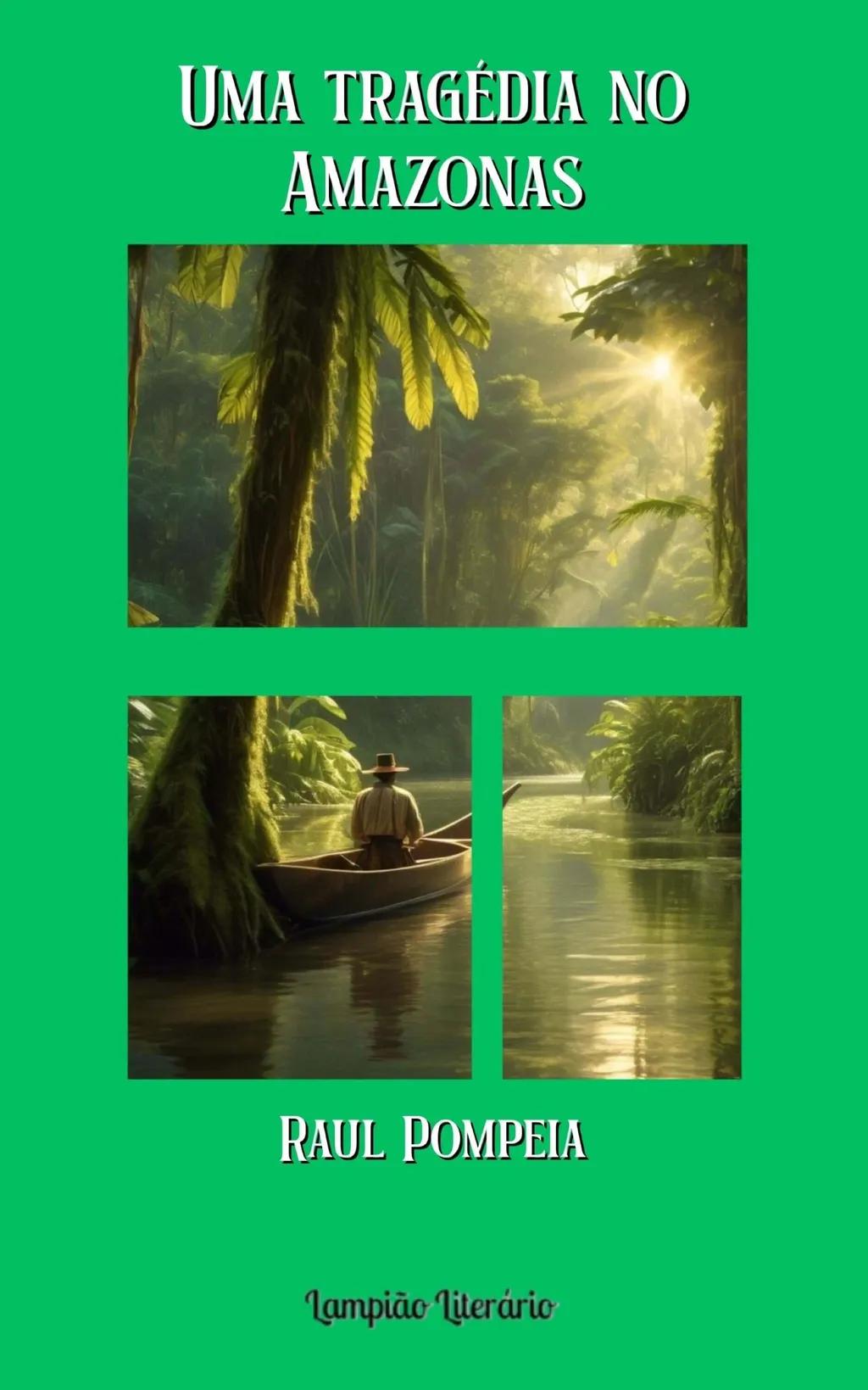 Uma tragédia no Amazonas