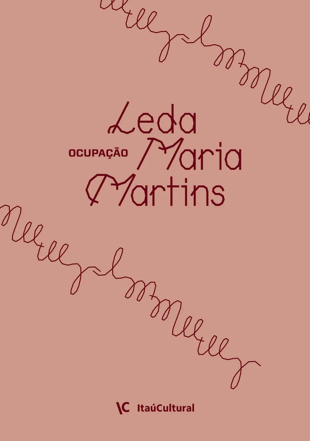 Ocupação Leda Maria Martins