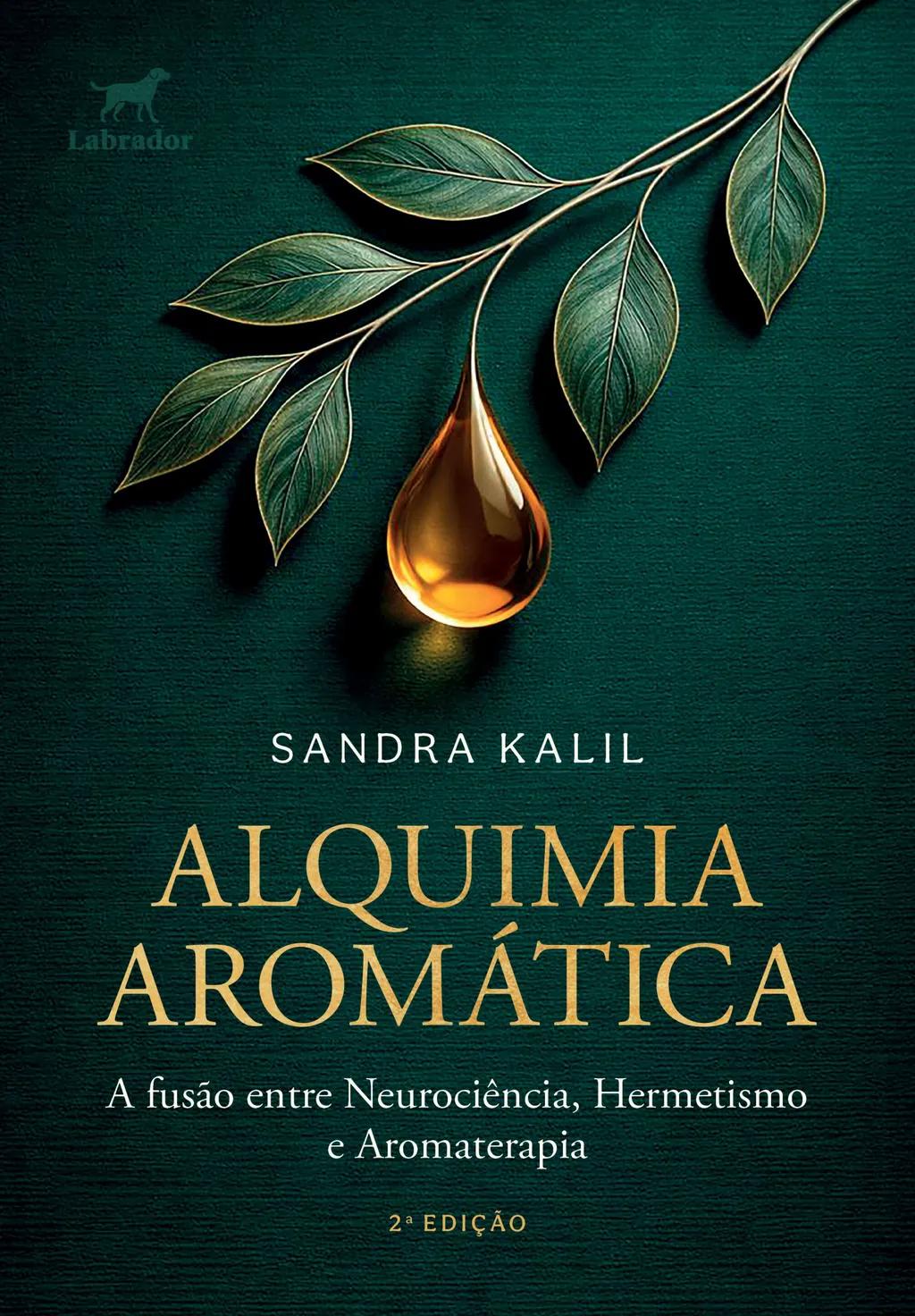 Alquimia aromática 2.ed.