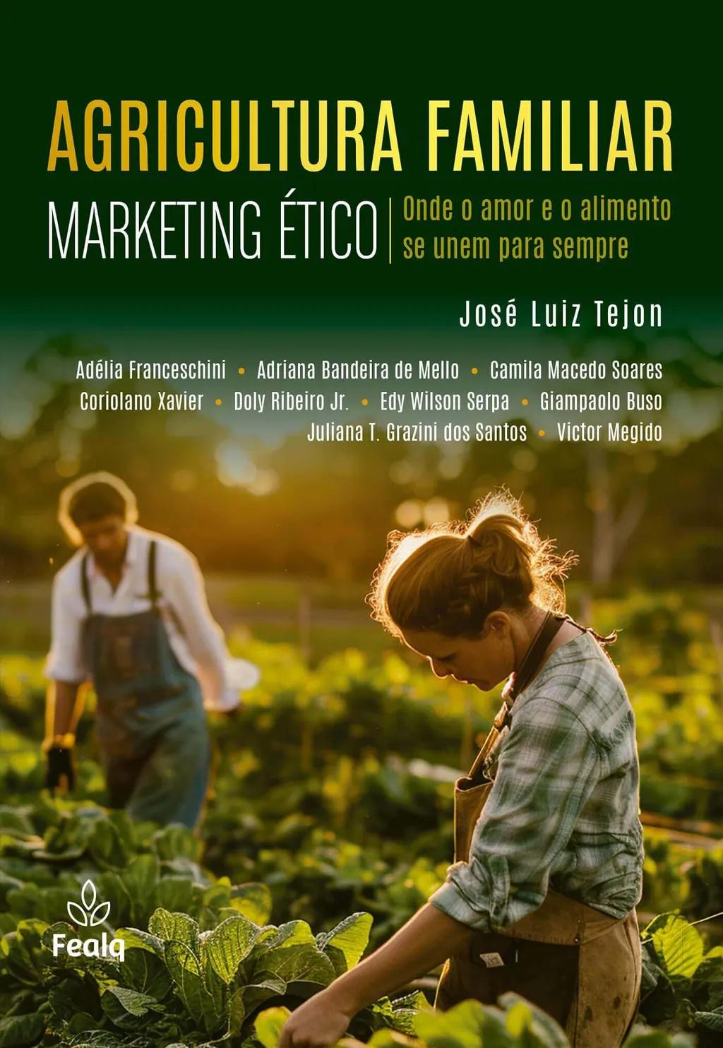 AGRICULTURA FAMILIAR: MARKETING ÉTICO
