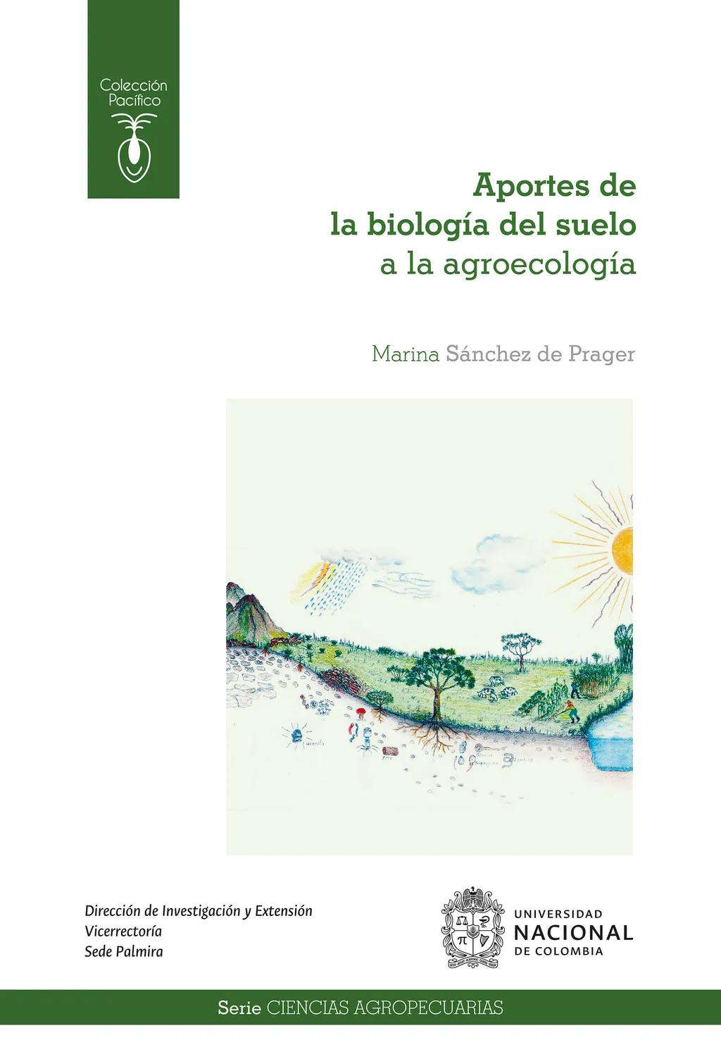 Aportes de la biología del suelo a la agroecología