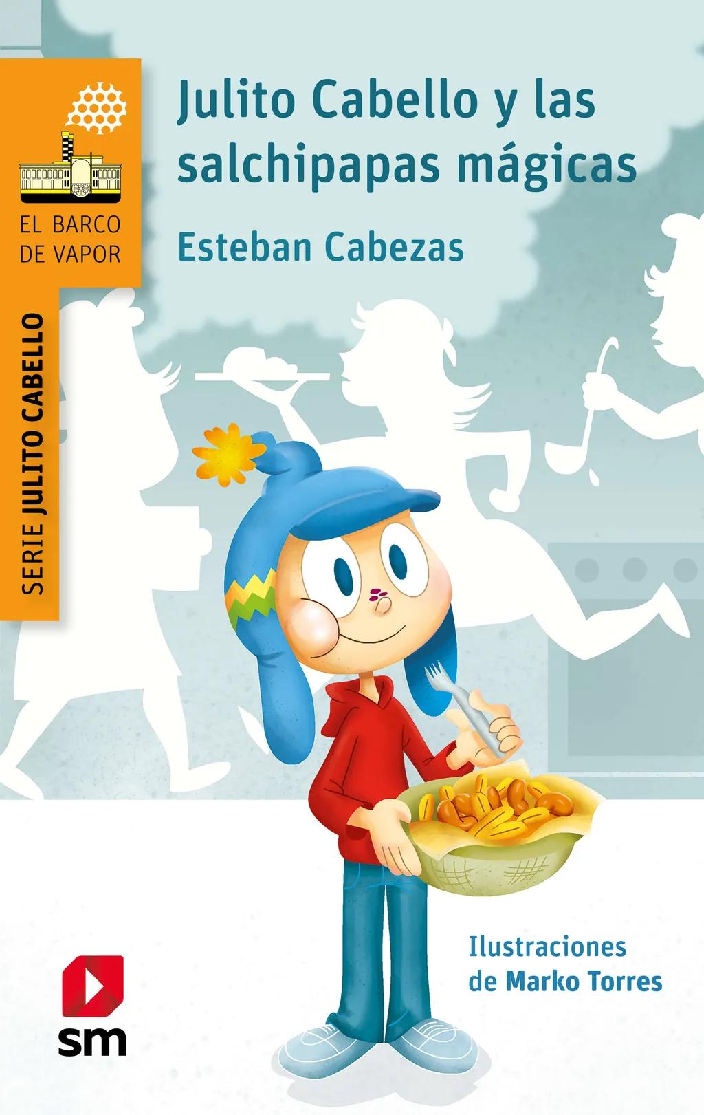 Julito Cabello y las salchipapas mágicas