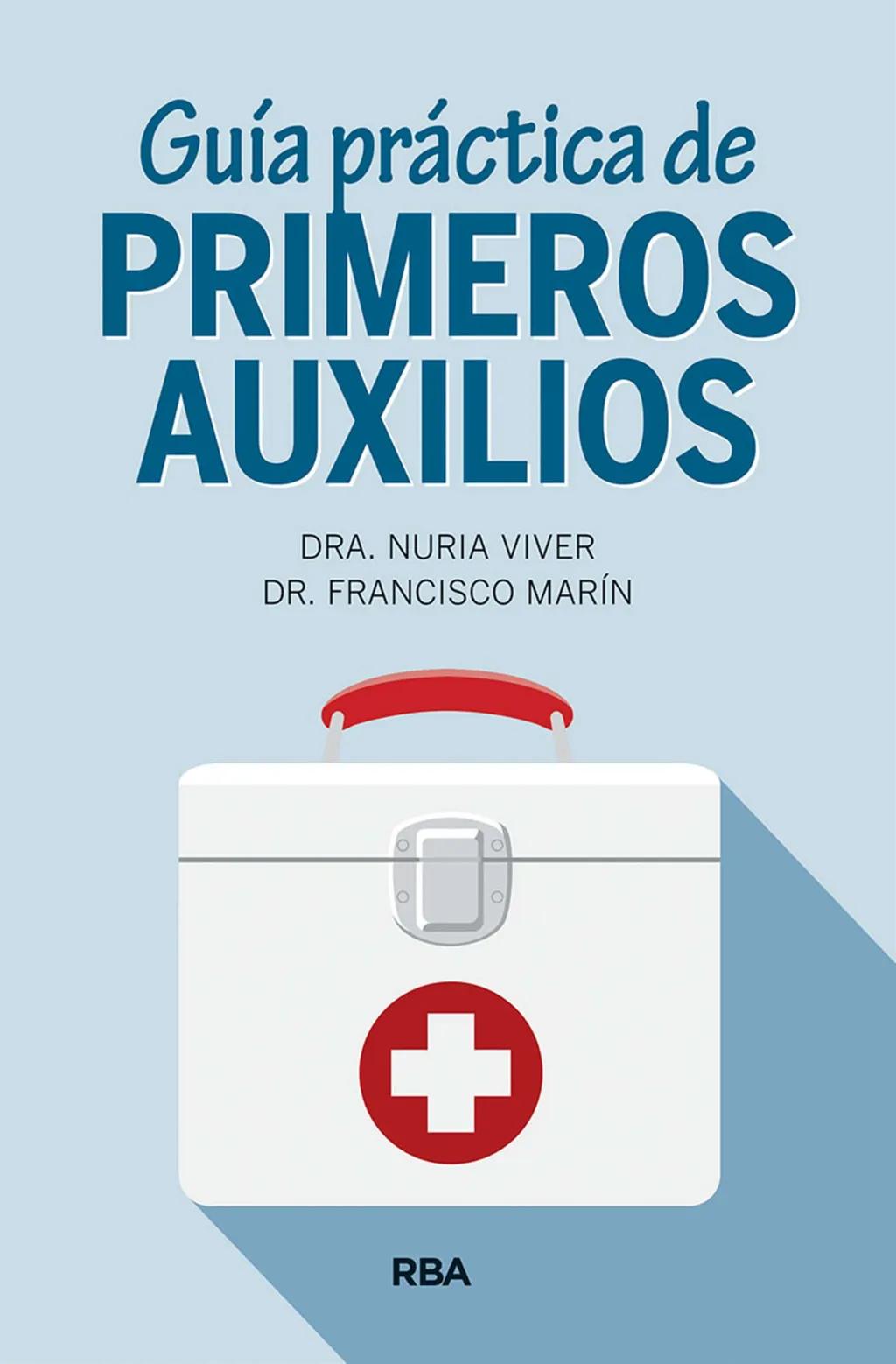 Guía práctica de primeros auxilios