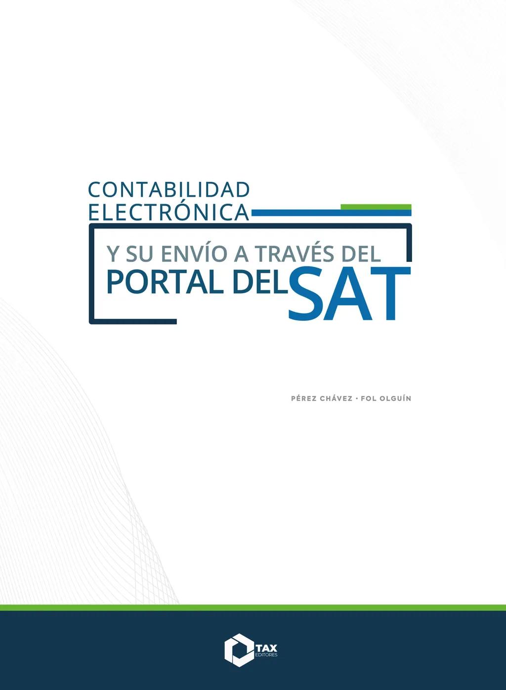 Contabilidad electrónica y su envió a través del Portal del SAT 2024