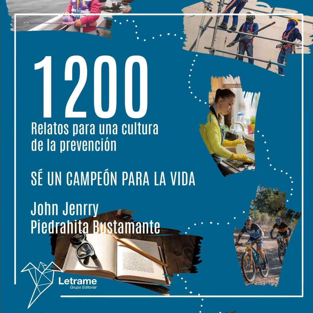 1200 Relatos para una cultura de la prevención