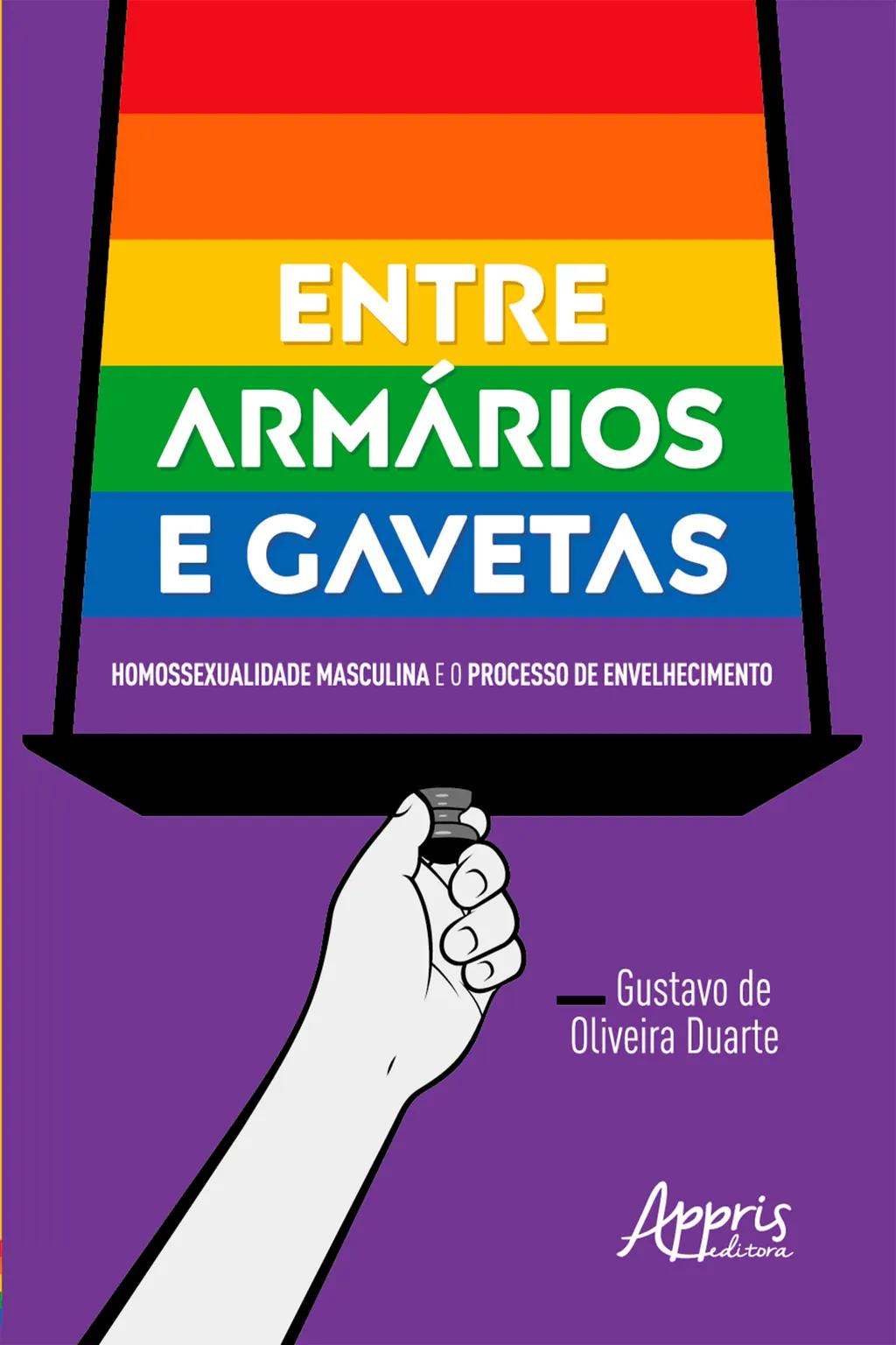 Entre Armários e Gavetas: Homossexualidade Masculina e o Processo de Envelhecimento