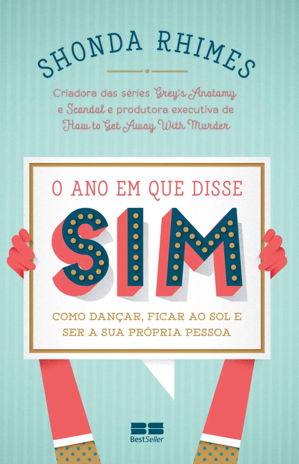 O ano em que disse sim