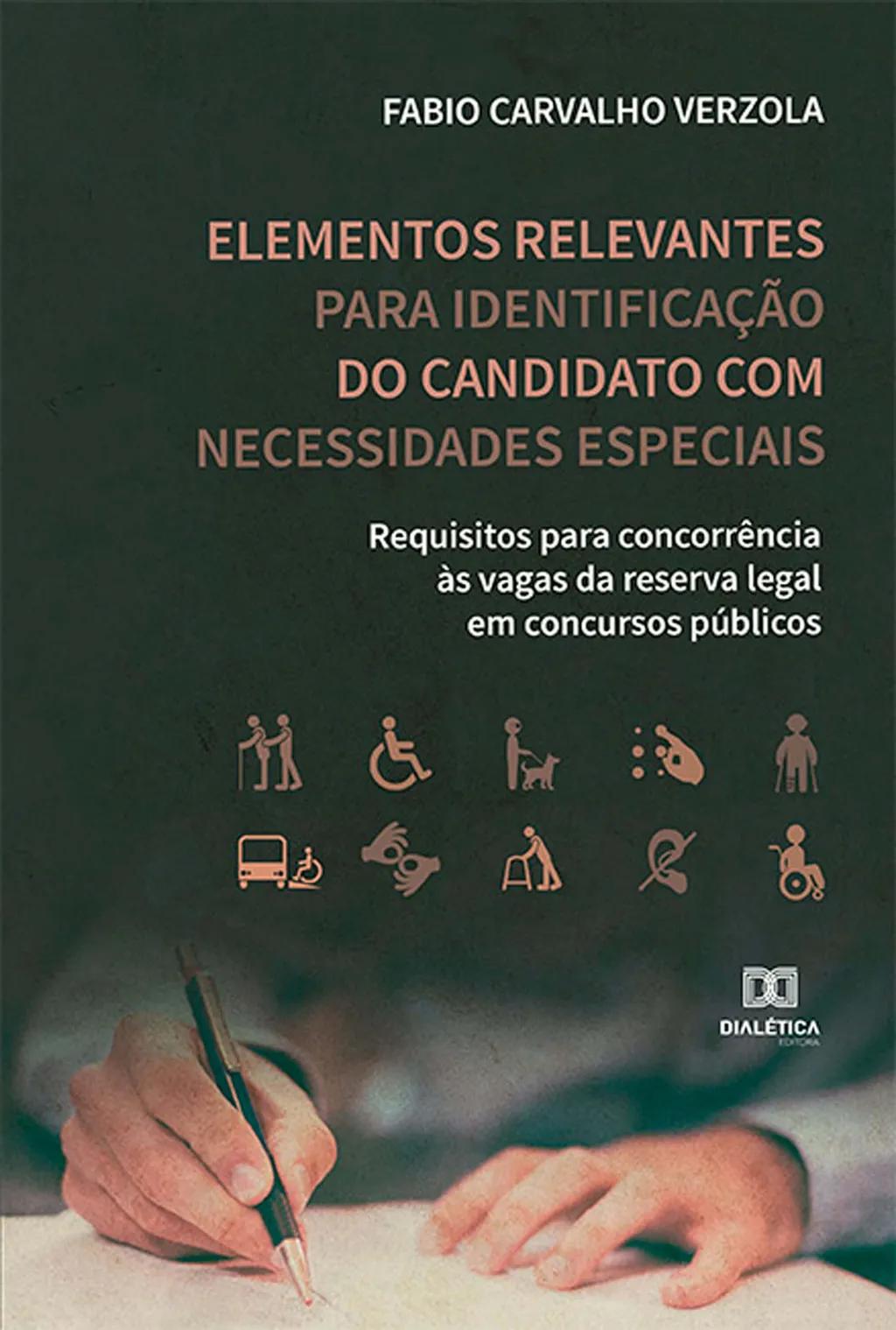Elementos relevantes para identificação do candidato com necessidades especiais