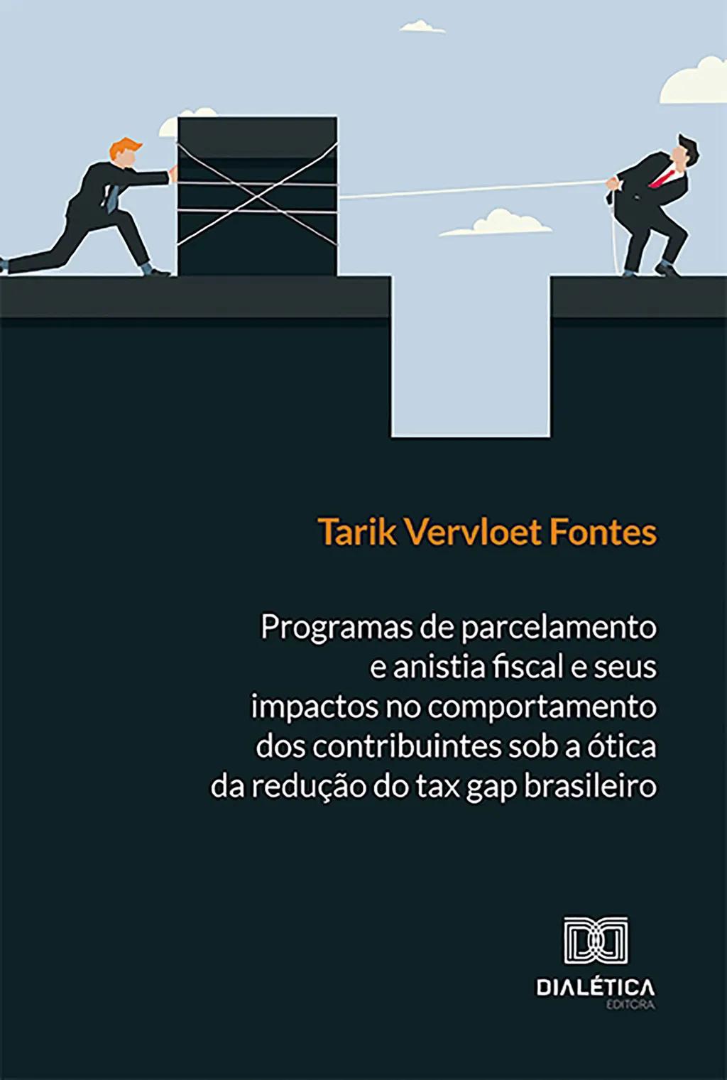 Programas de parcelamento e anistia fiscal e seus impactos no comportamento dos contribuintes sob a ótica da redução do tax gap brasileiro
