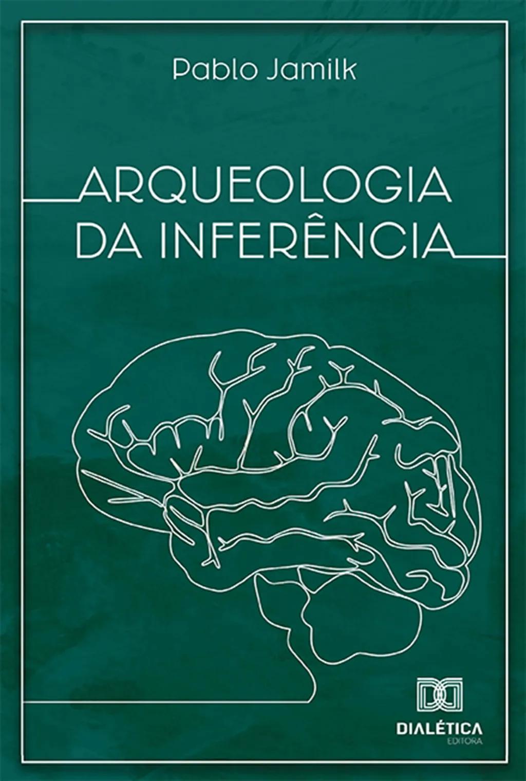 Arqueologia da Inferência