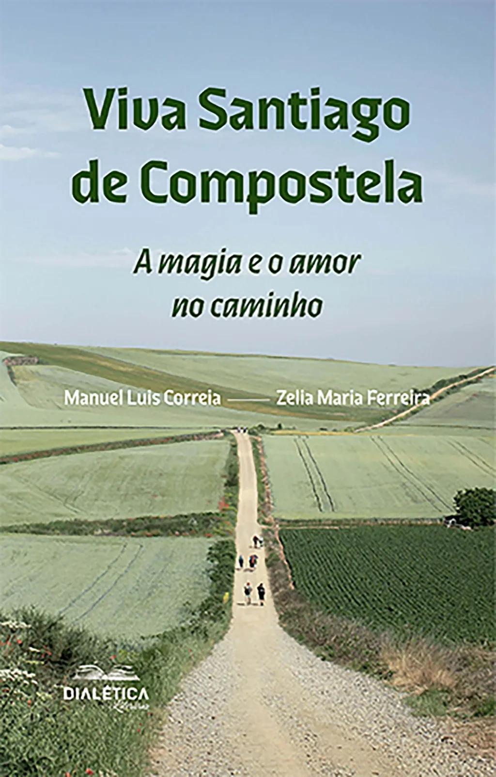 Viva Santiago de Compostela