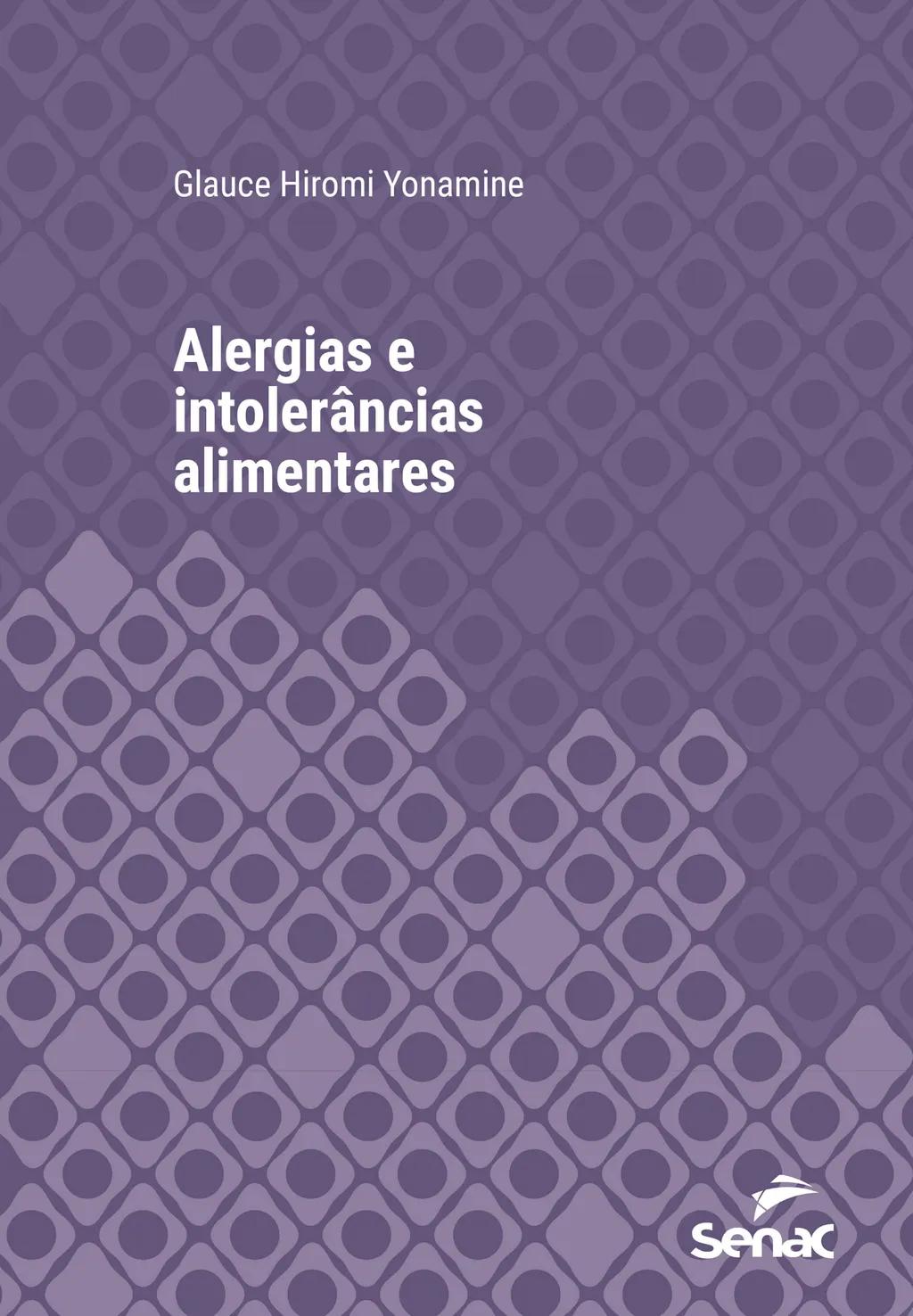 Alergias e intolerâncias alimentares