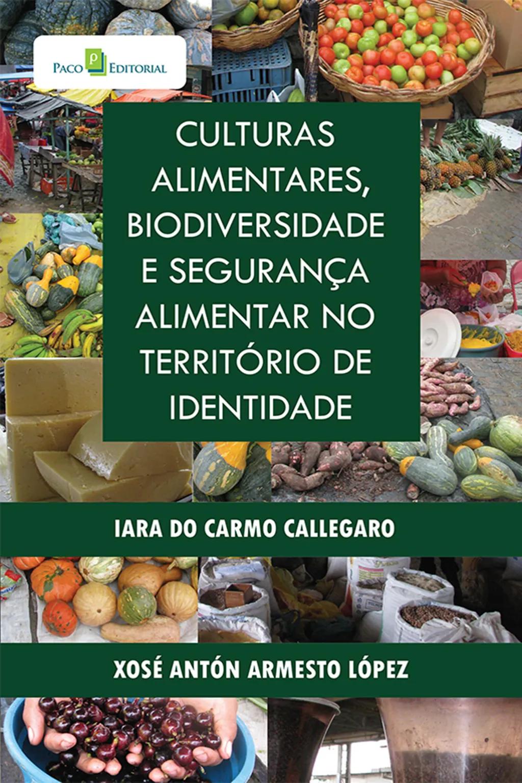 Culturas Alimentares, Biodiversidade e Segurança Alimentar no Território de Identidade