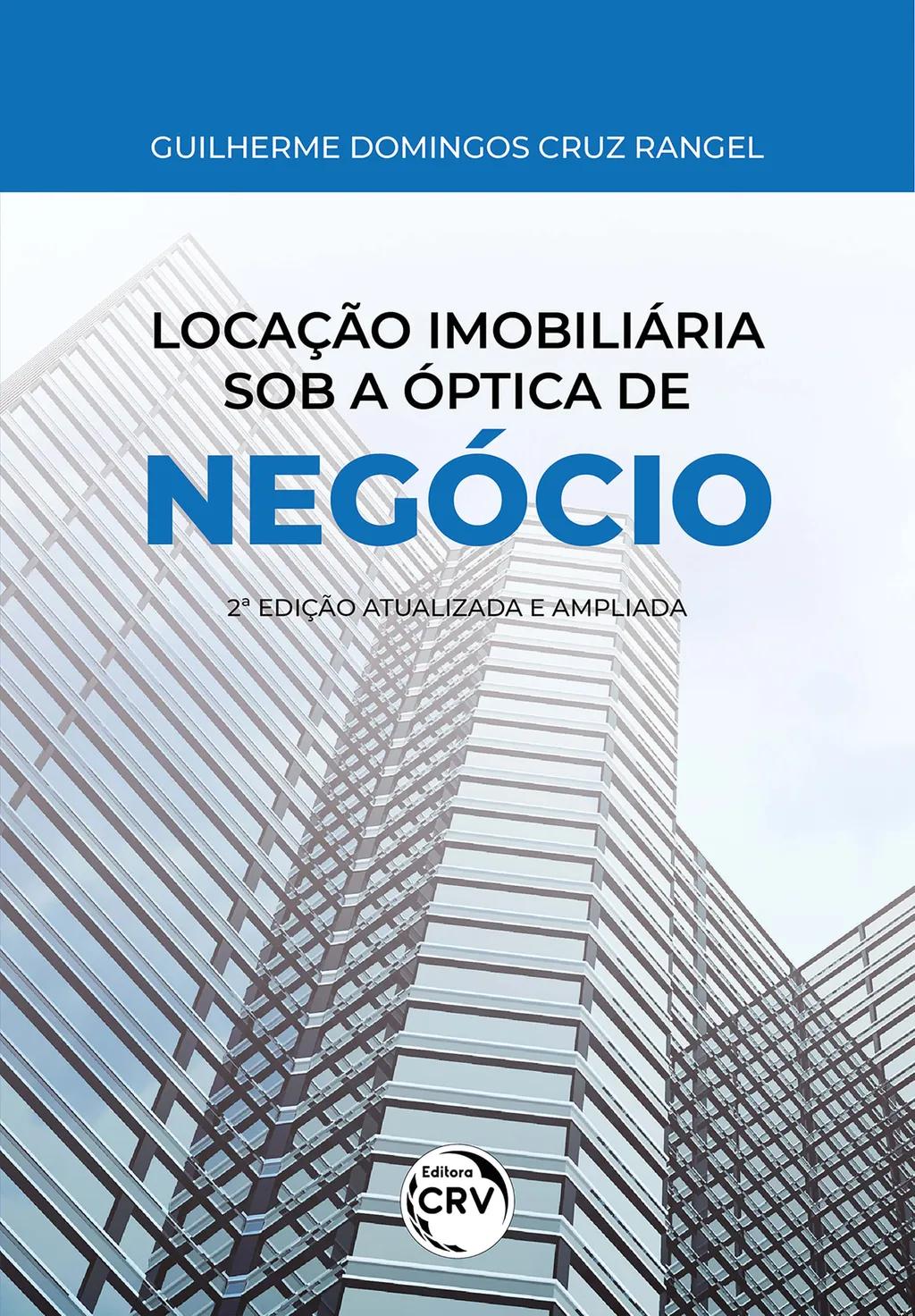 Locação Imobiliária Sob a Óptica de Negócio
