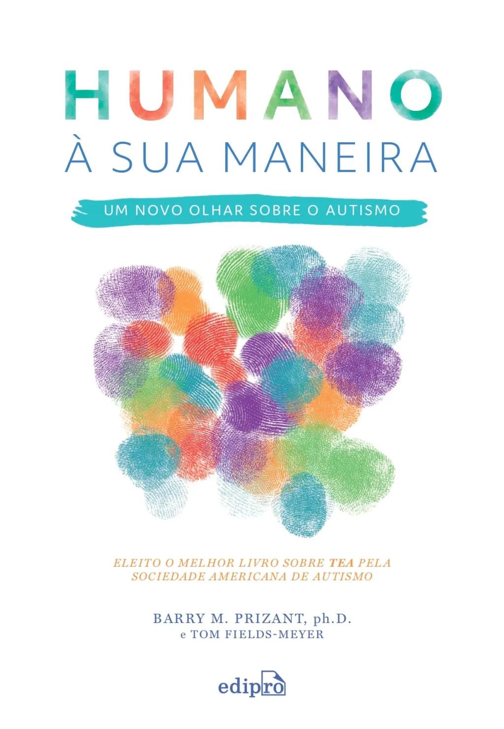 Humano à sua maneira - Um novo olhar sobre o Autismo
