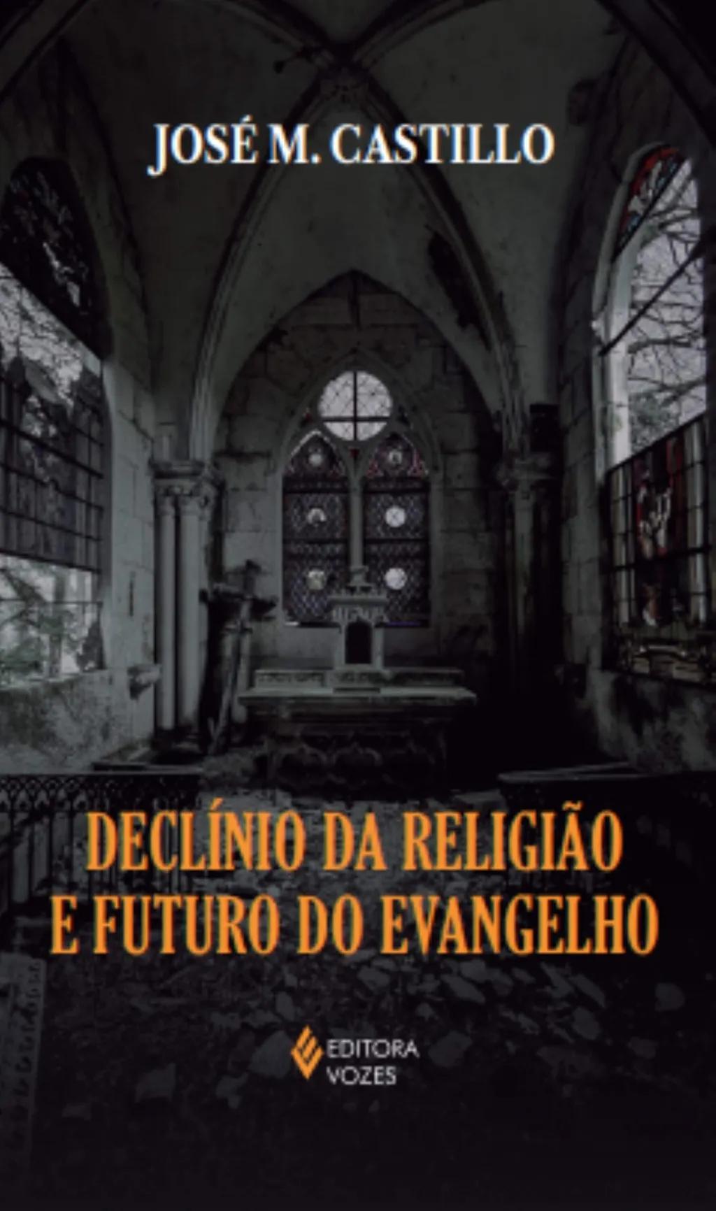 Declínio da religião e futuro do Evangelho